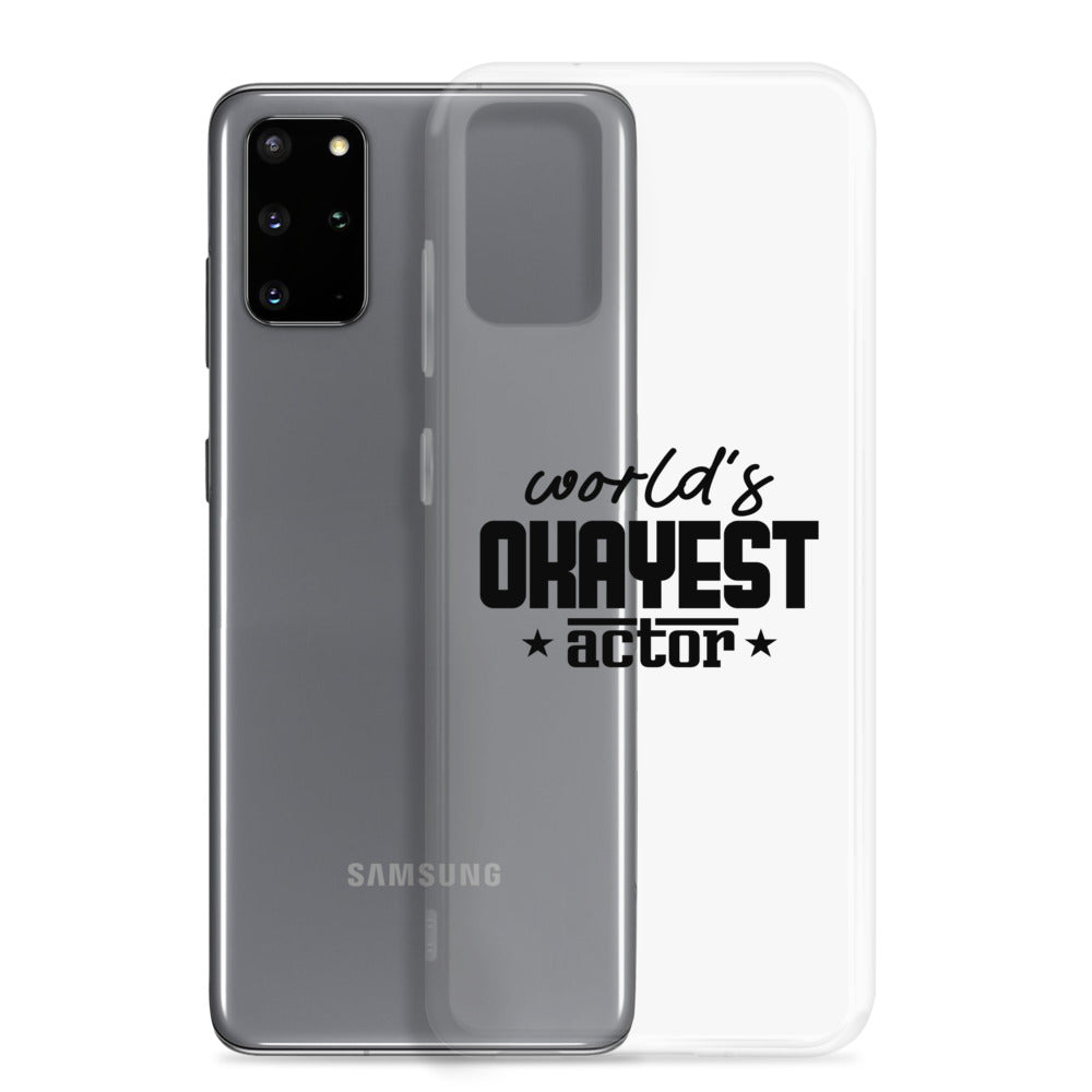 World's okayest actor- Samsung Case