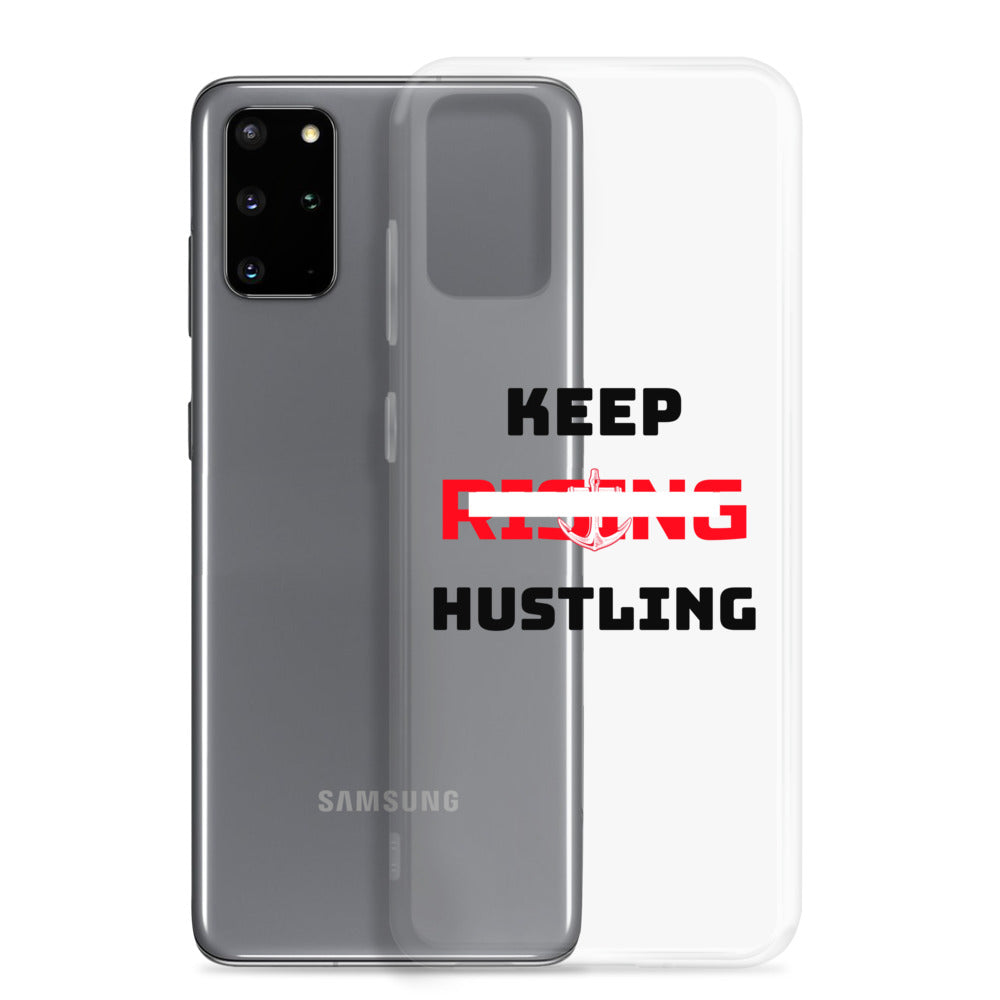 KEEP RISING HUSTLING - Samsung Case