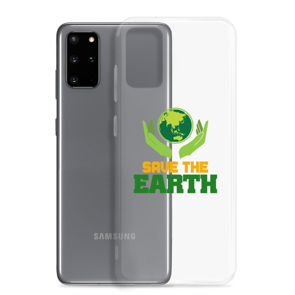 SAVE THE EARTH - Samsung Case