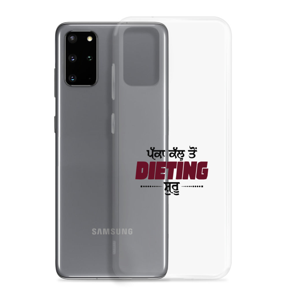 PAKKA KAL TO DIETING SHURU - Samsung Case