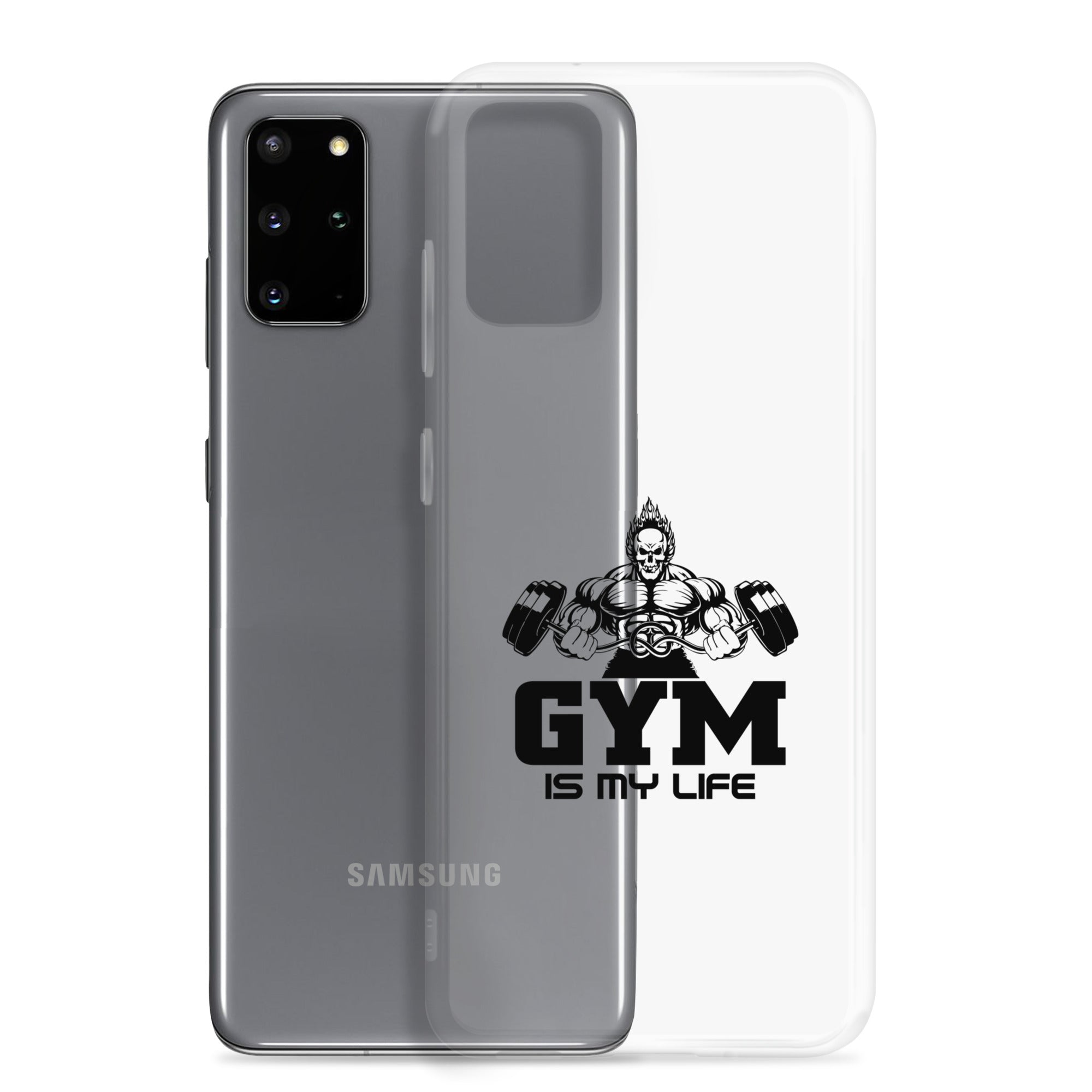 GYM IS MY LIFE - Samsung Case