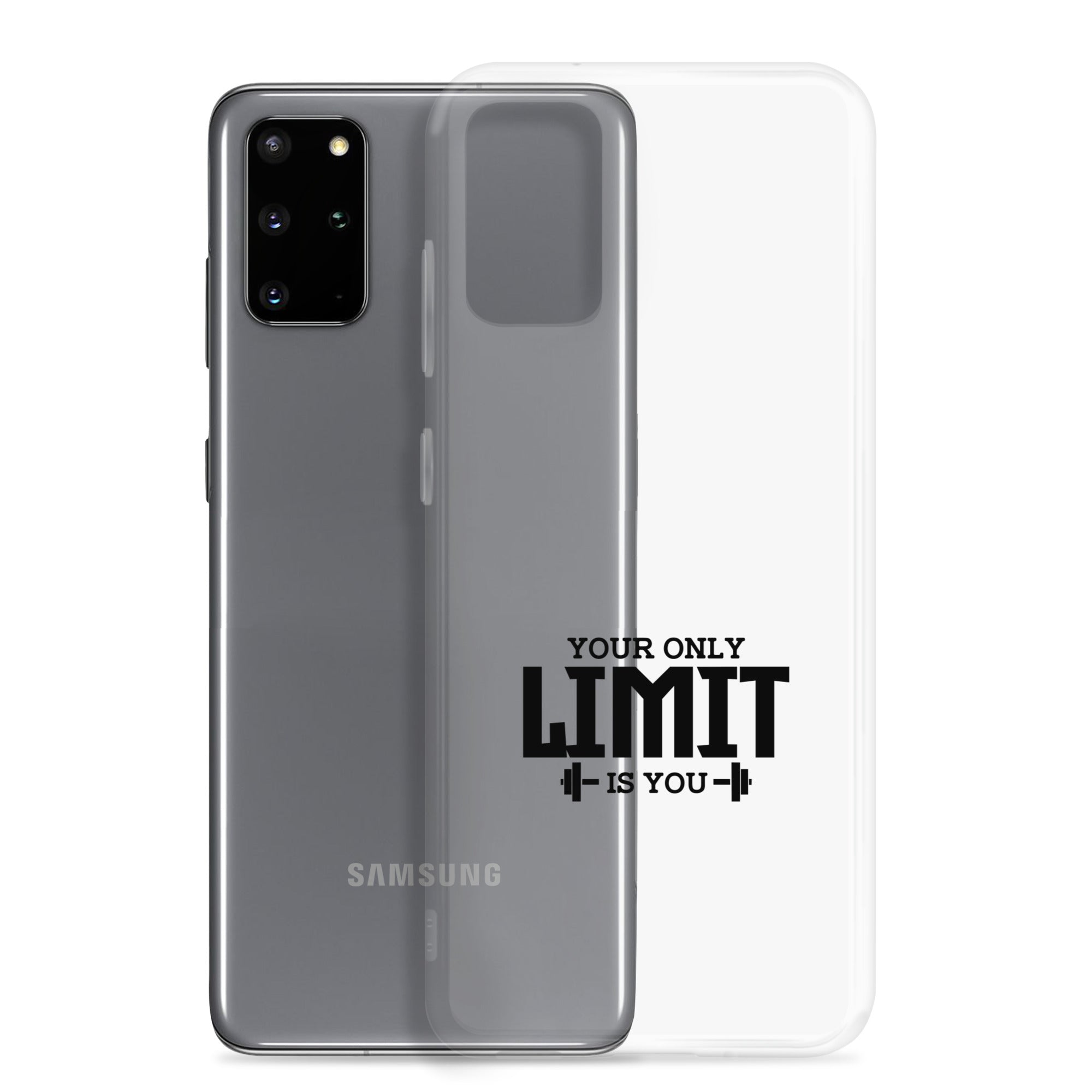 YOUR LIMIT IS YOU - Samsung Case