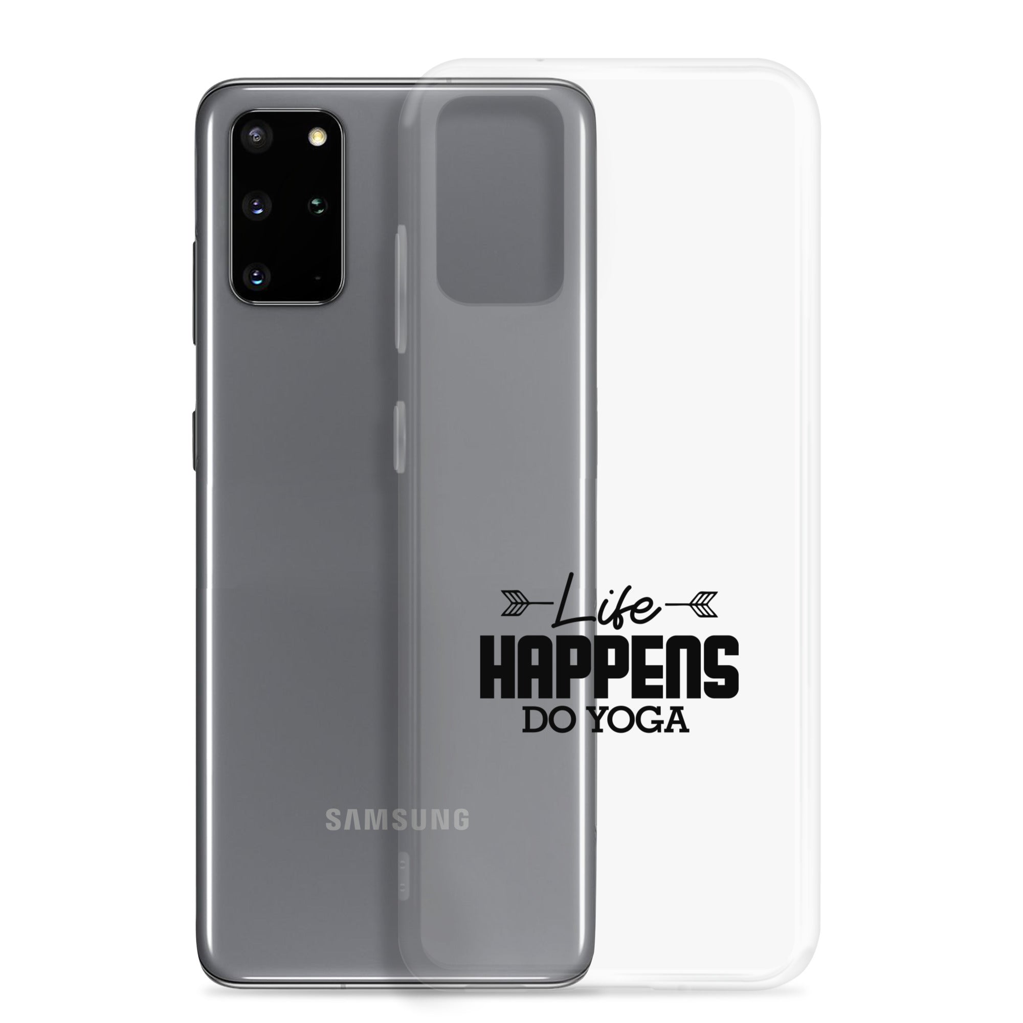 LIFE HAPPENS DO YOGA - Samsung Case