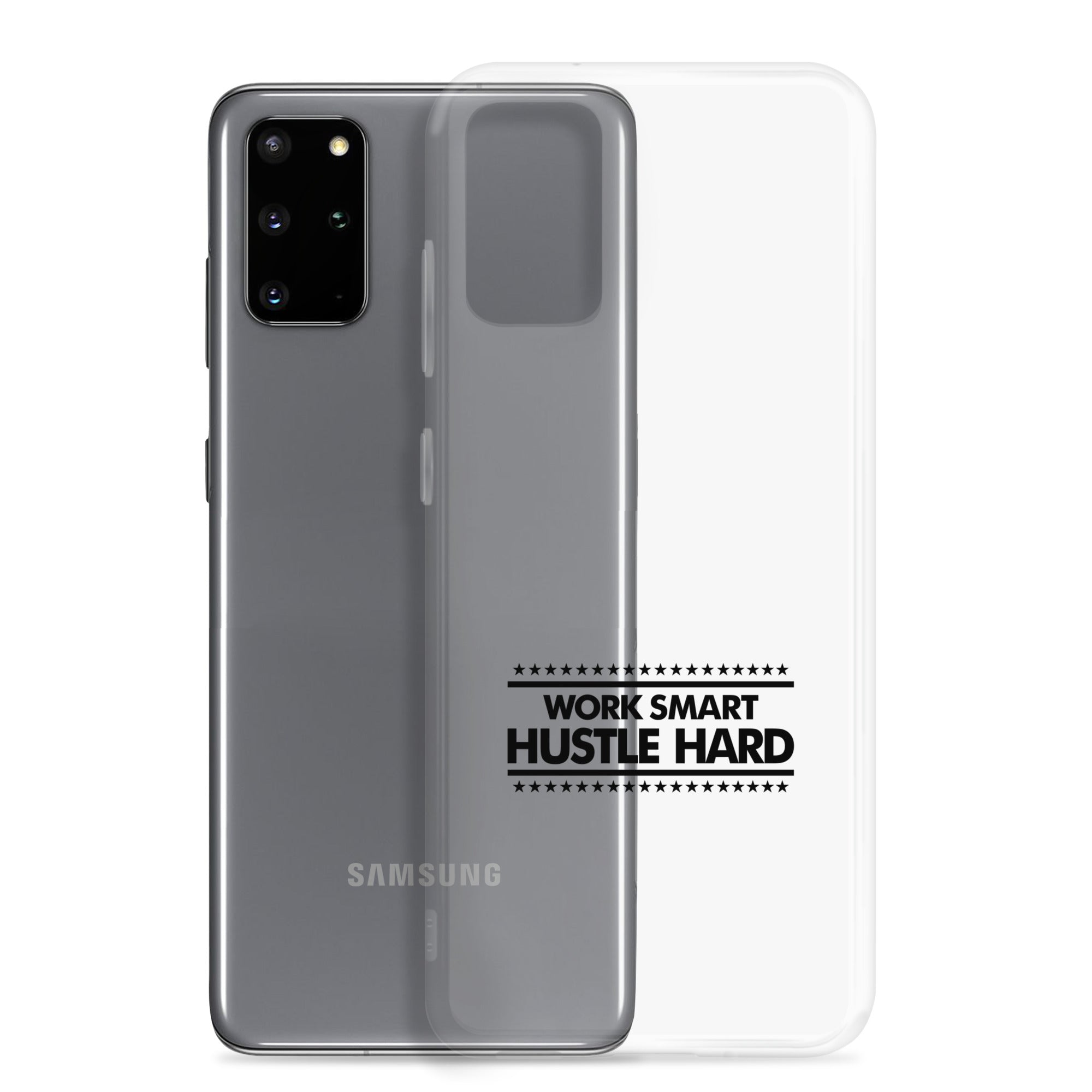 WORK SMART HUSTLE HARD - Samsung Case