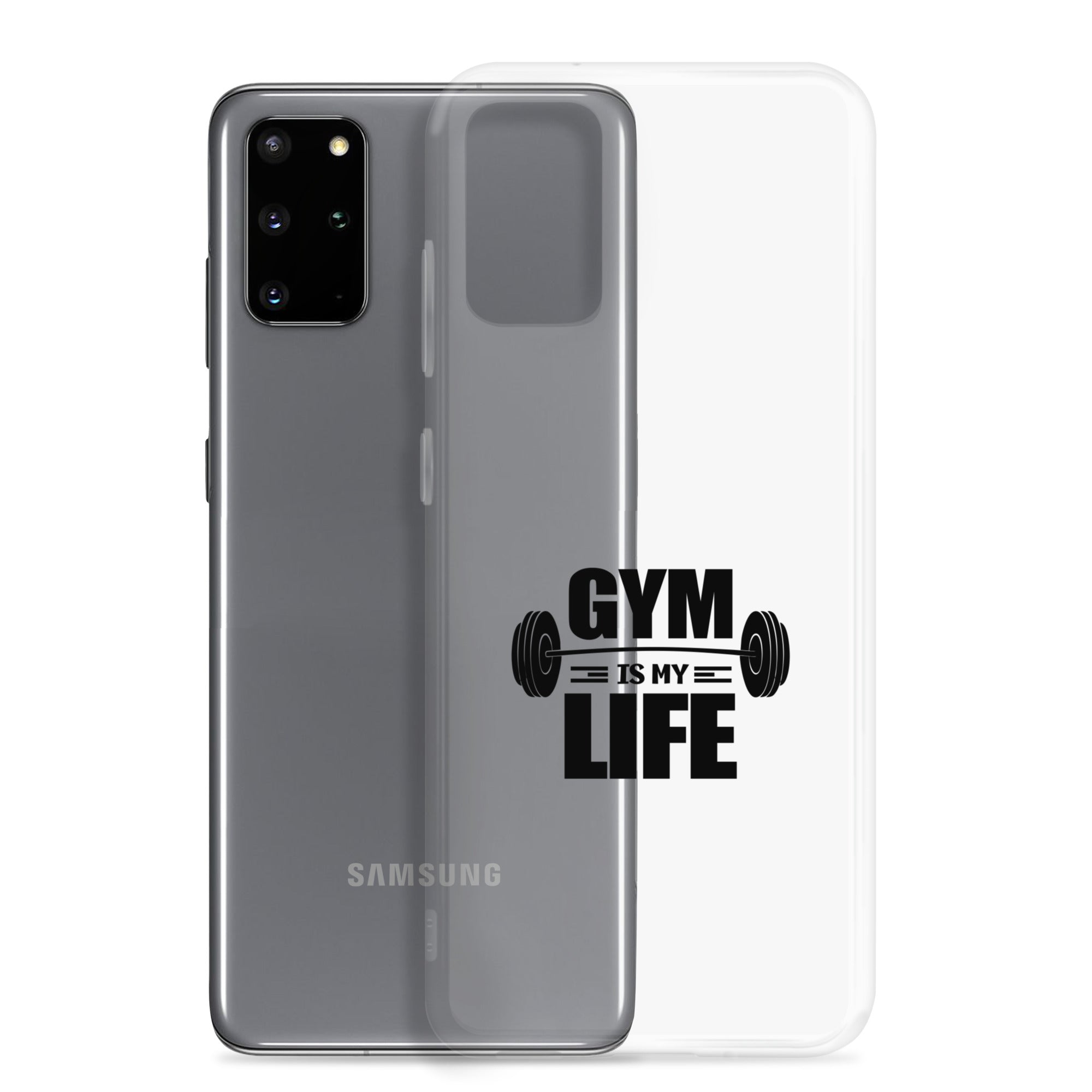 GYM IS MY LIFE - Samsung Case