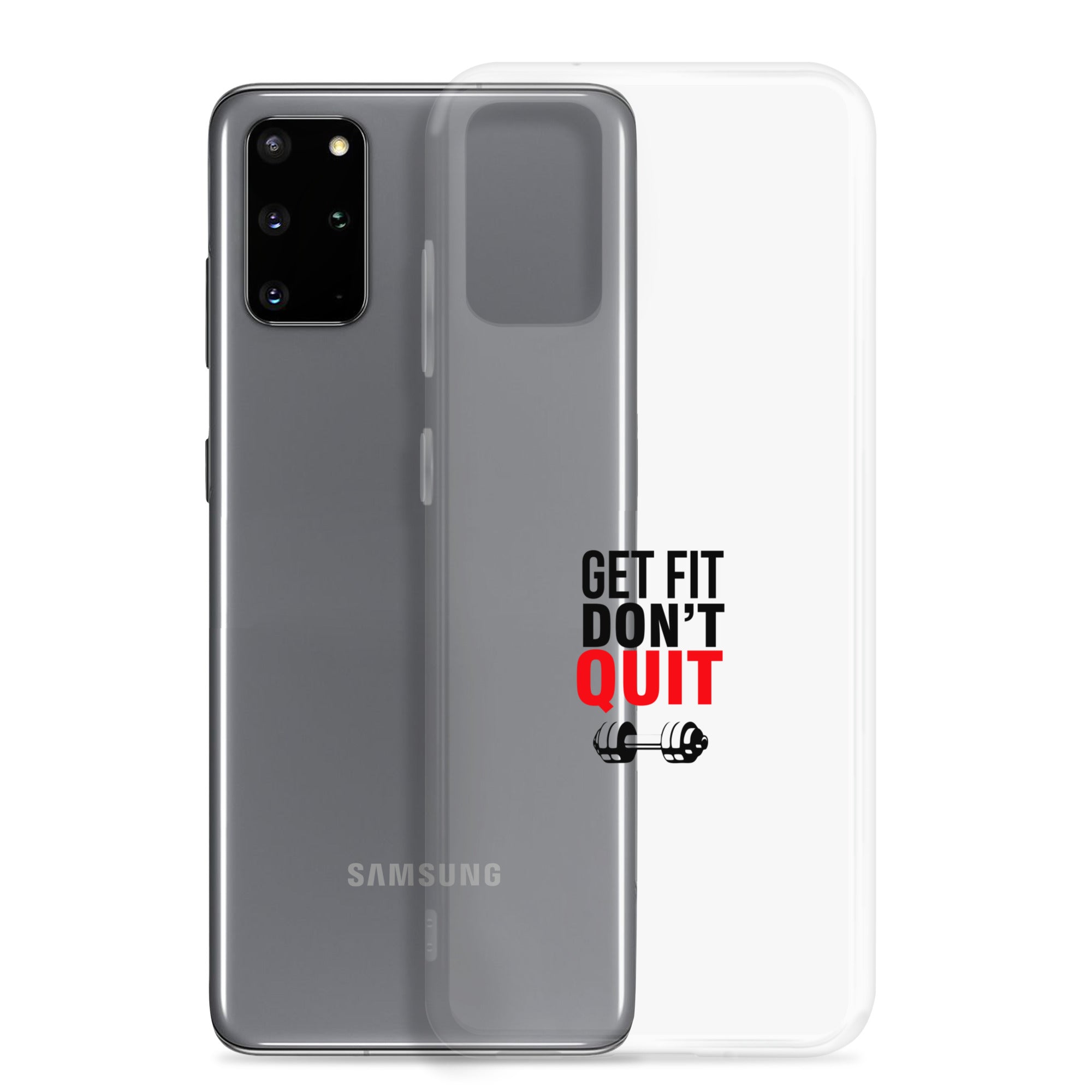 GET FIT DON'T QUIT - Samsung Case