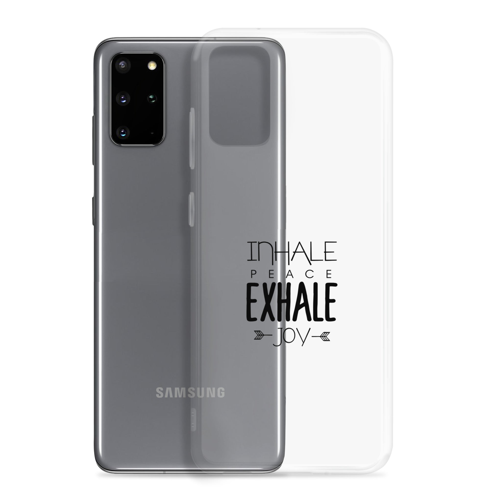 INHALE PEACE EXHALE JOY - Samsung Case