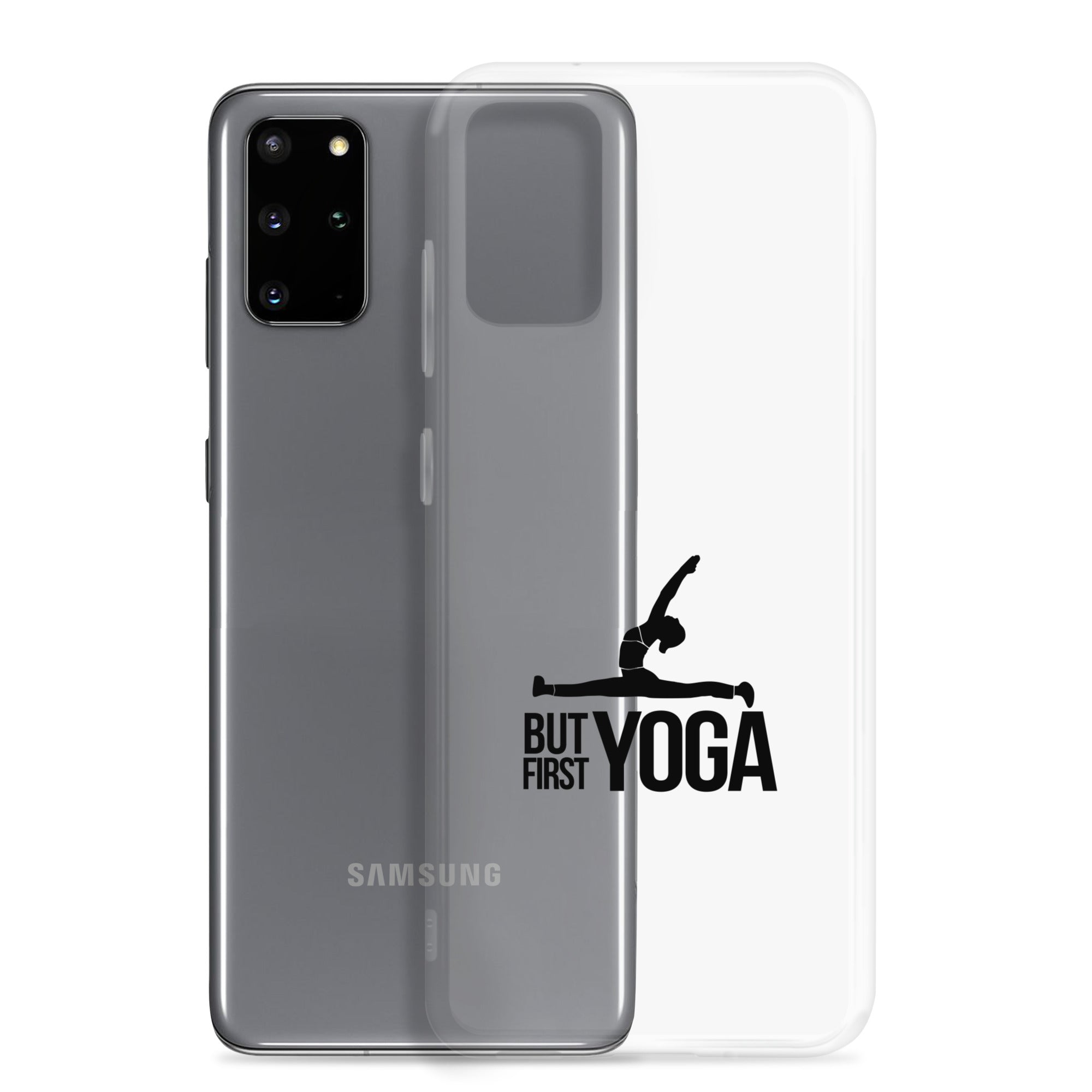 BUT FIRST YOGA - Samsung Case