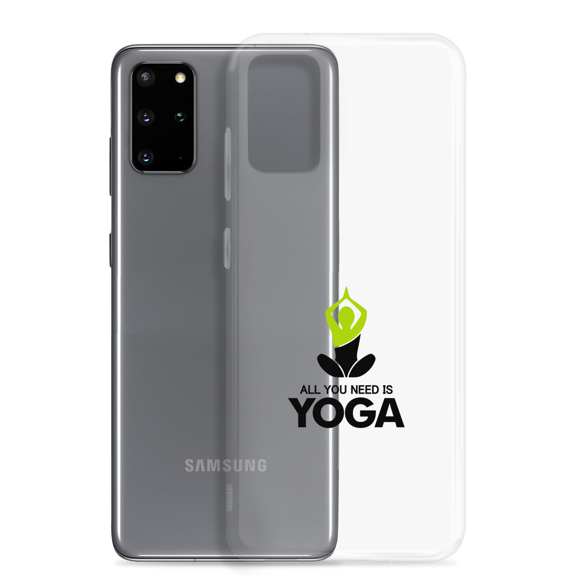 ALL YOU NEED IS YOGA - Samsung Case