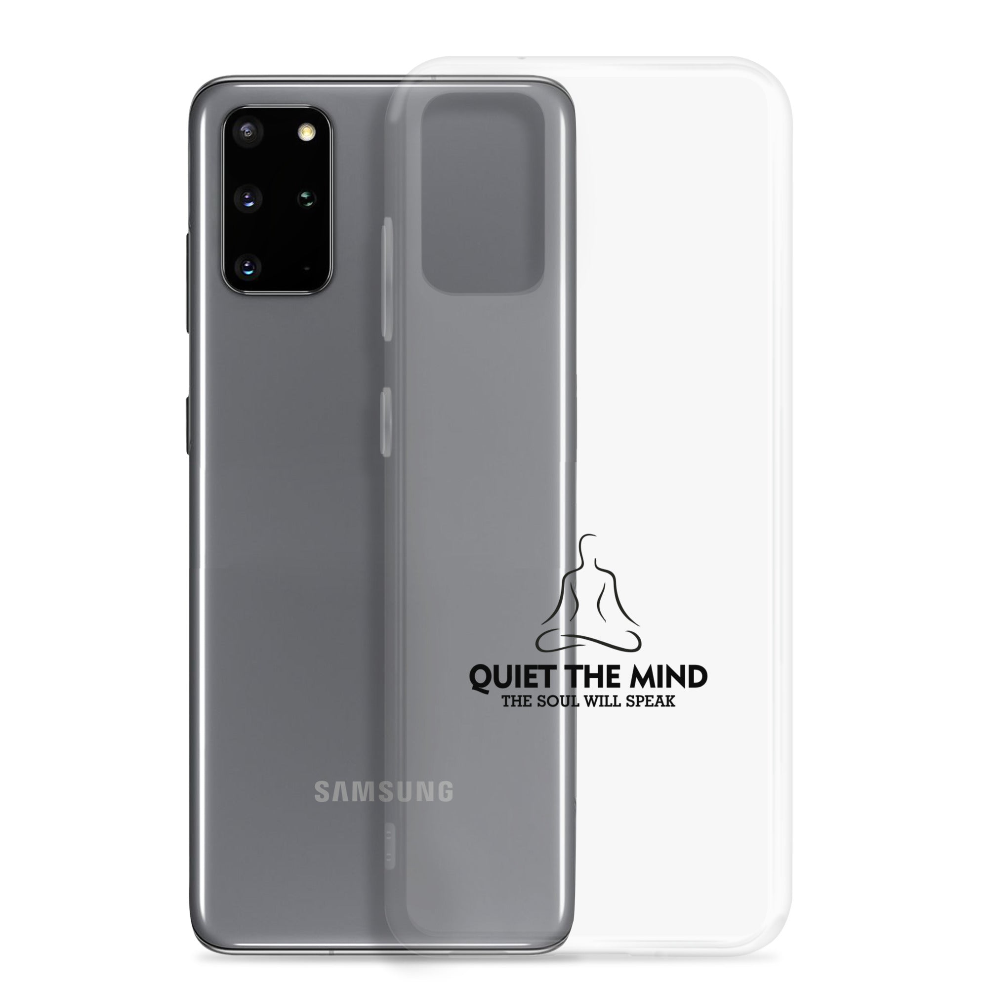 QUIET THE MIND - Samsung Case