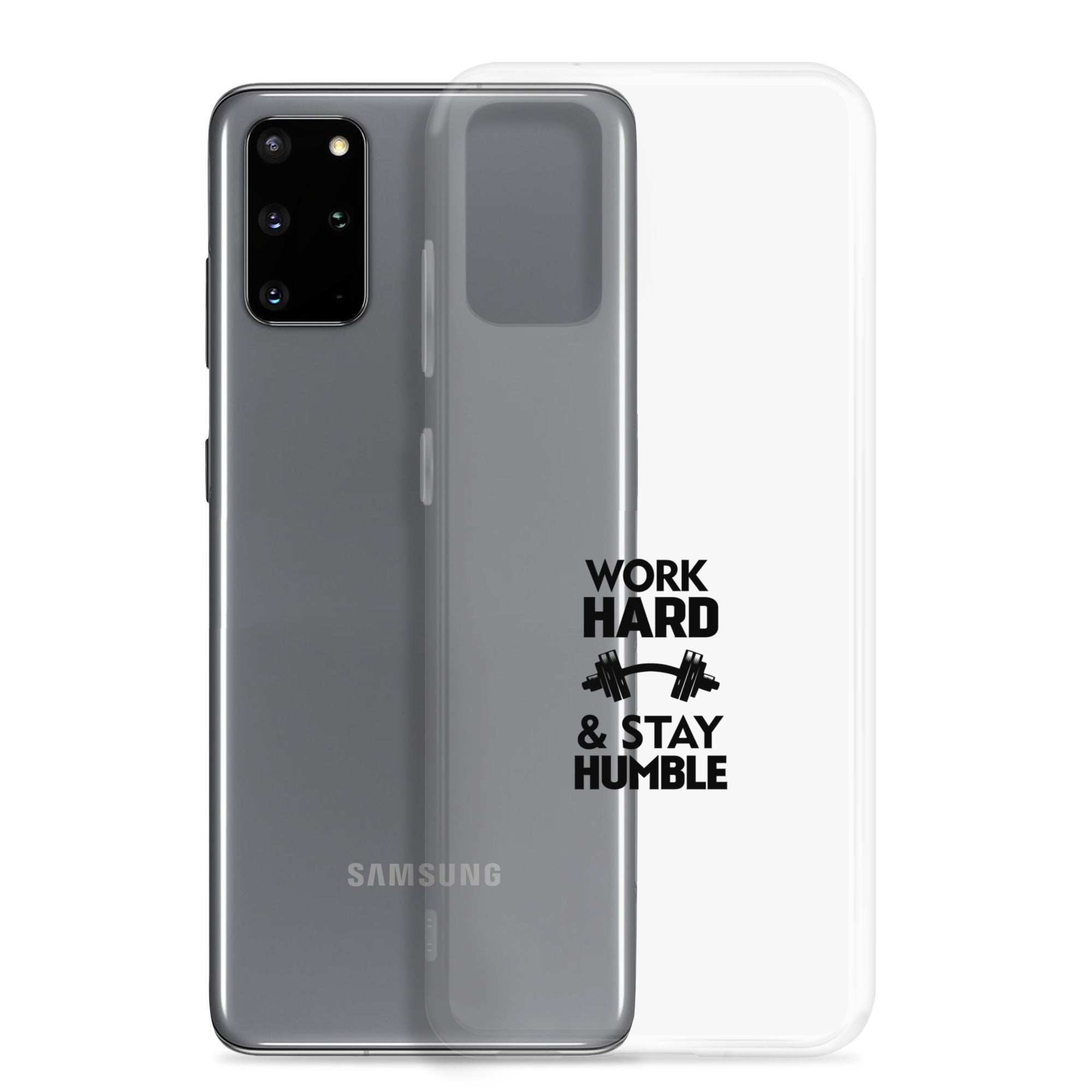 WORK HARD & STAY HUMBLE - Samsung Case