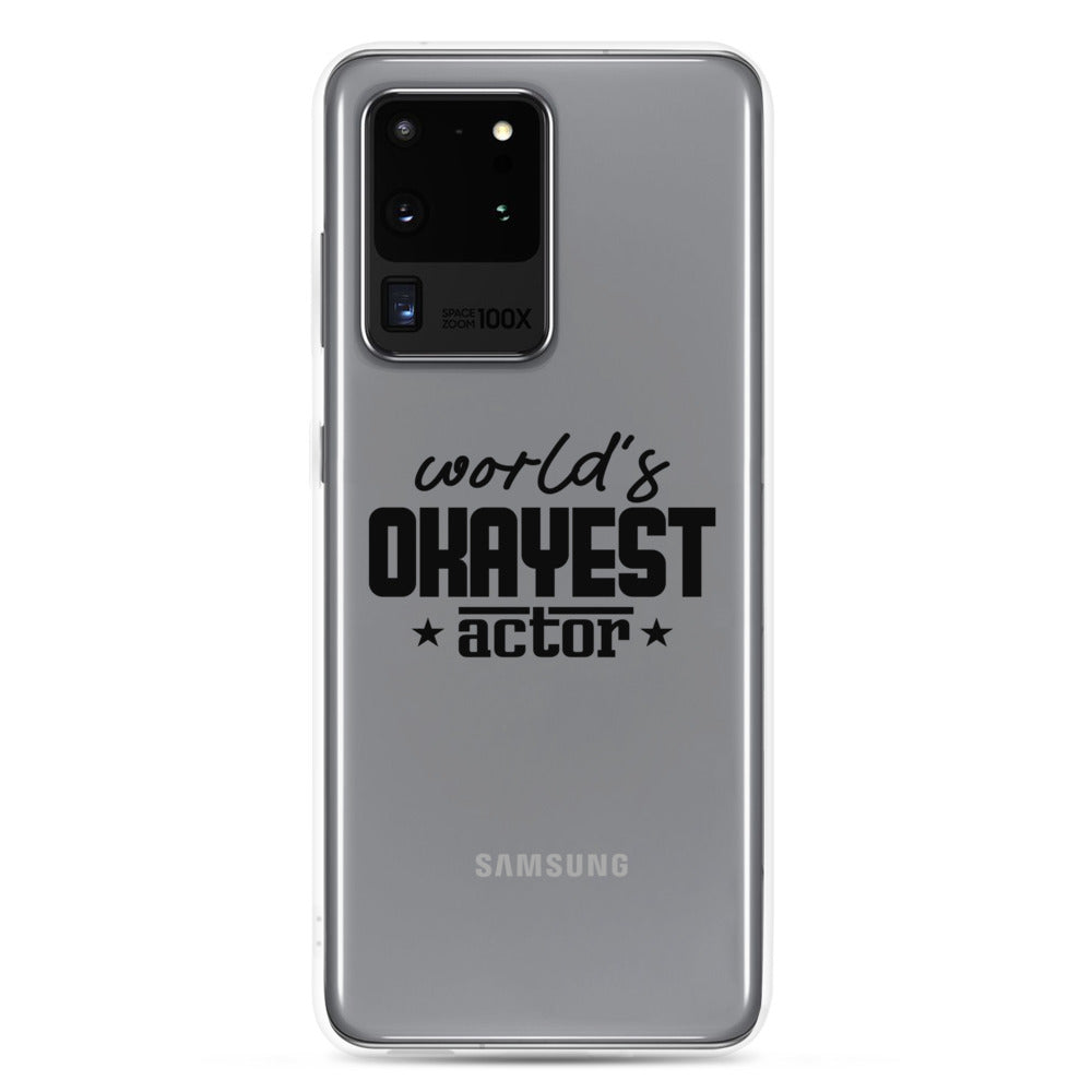 World's okayest actor- Samsung Case