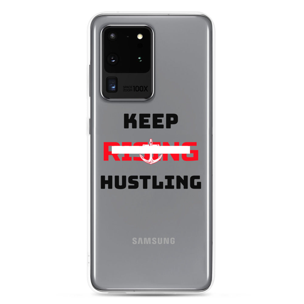 KEEP RISING HUSTLING - Samsung Case