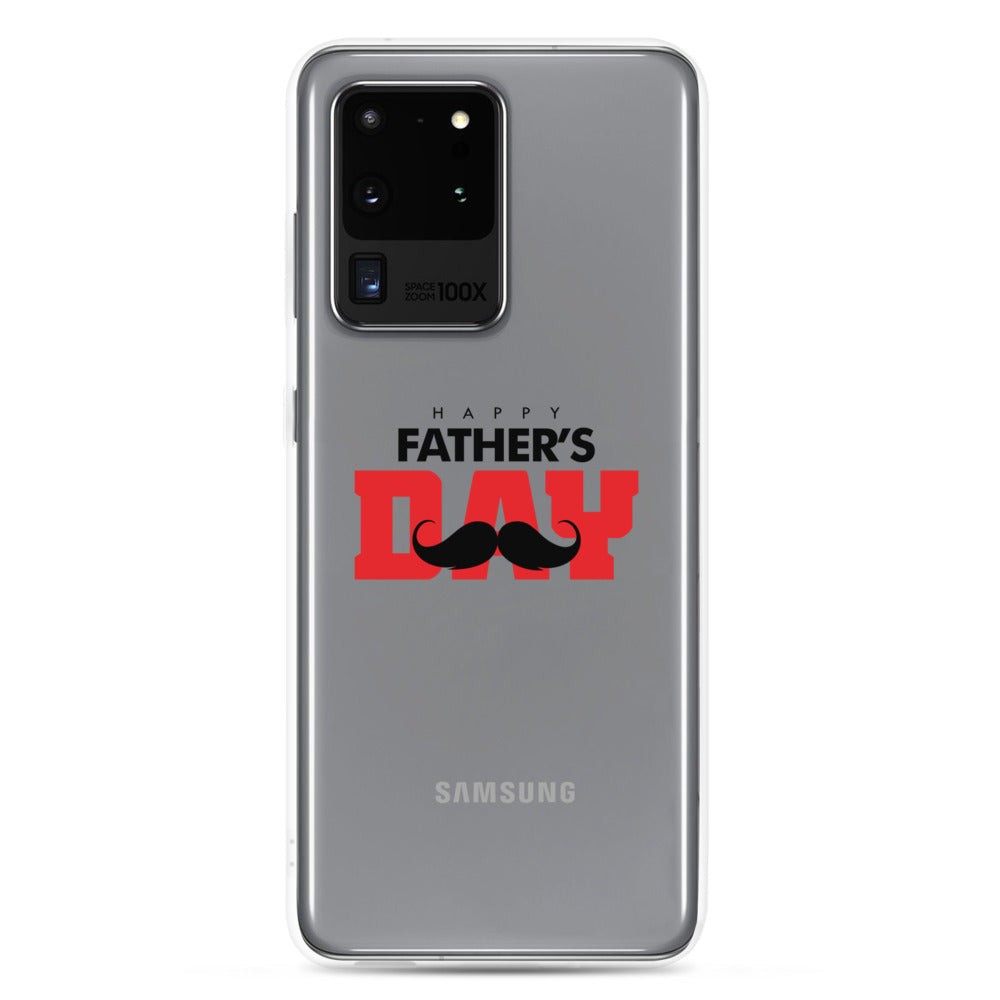 HAPPY FATHER'S DAY - Samsung Case