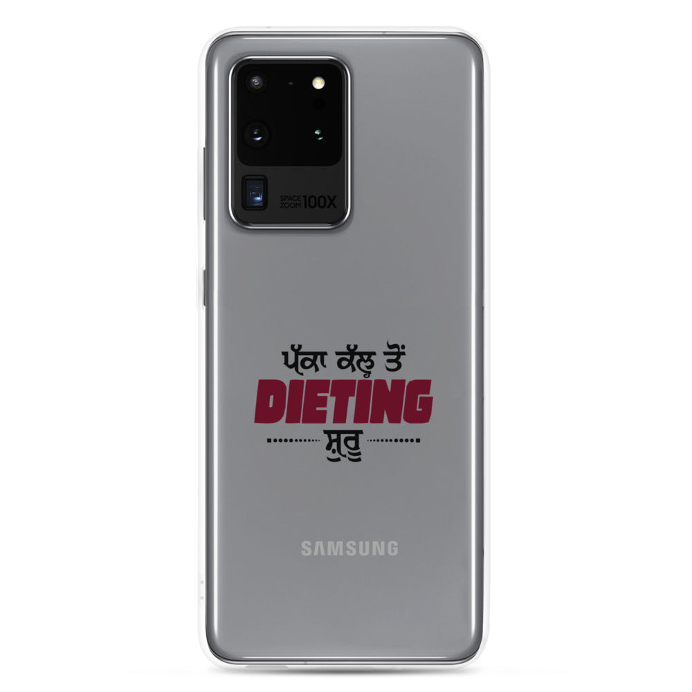 PAKKA KAL TO DIETING SHURU - Samsung Case