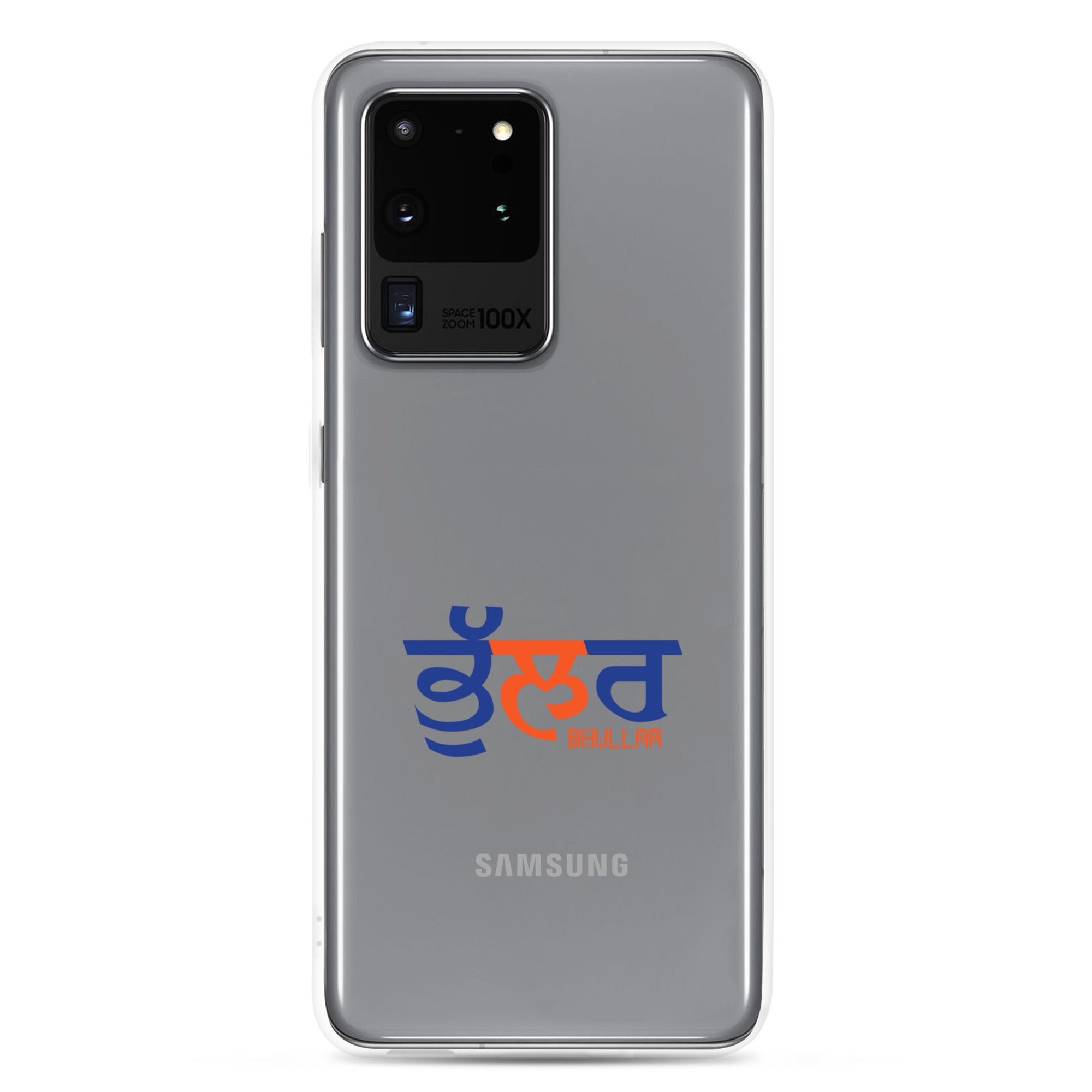 BHULLAR - Samsung Case