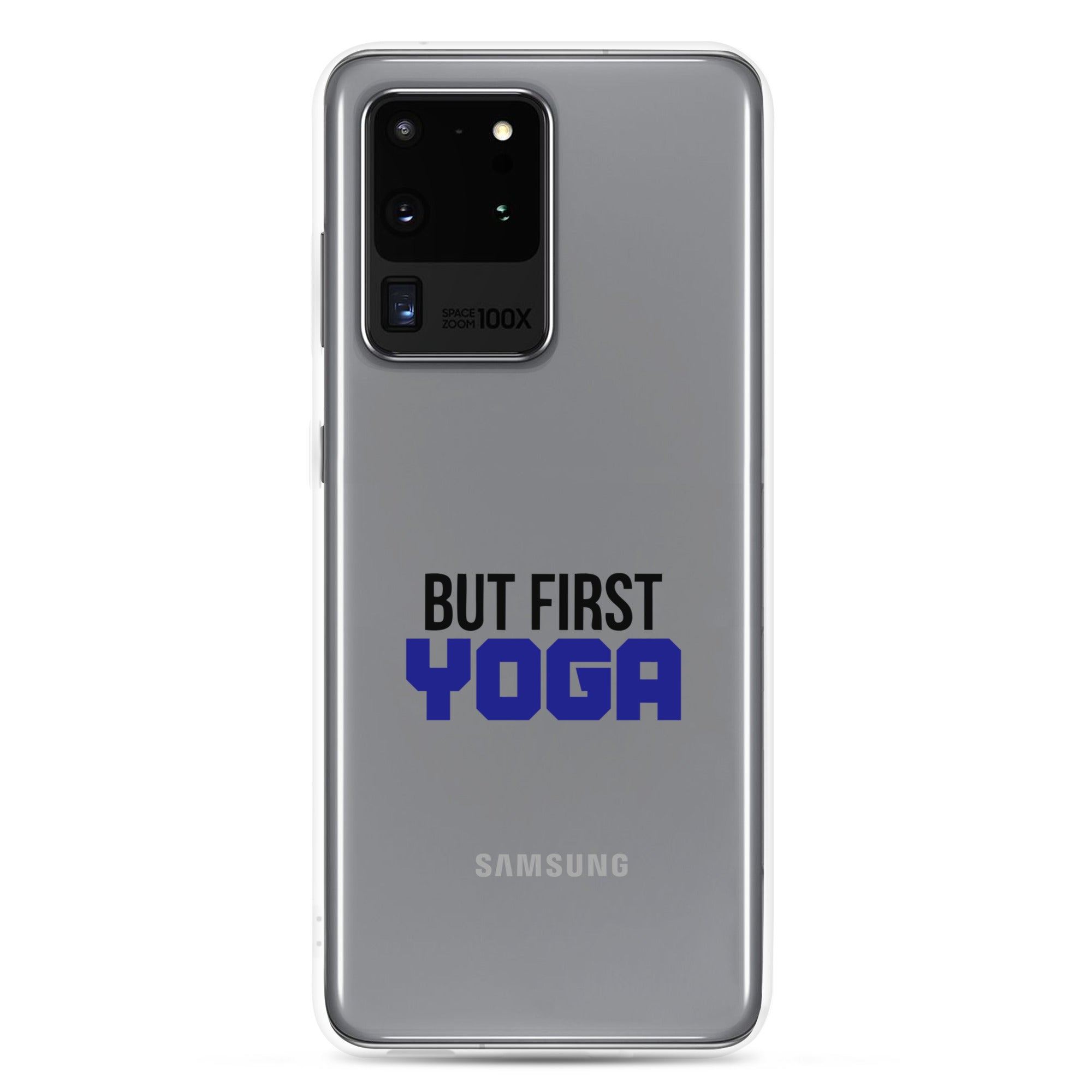 BUT FIRST YOGA - Samsung Case