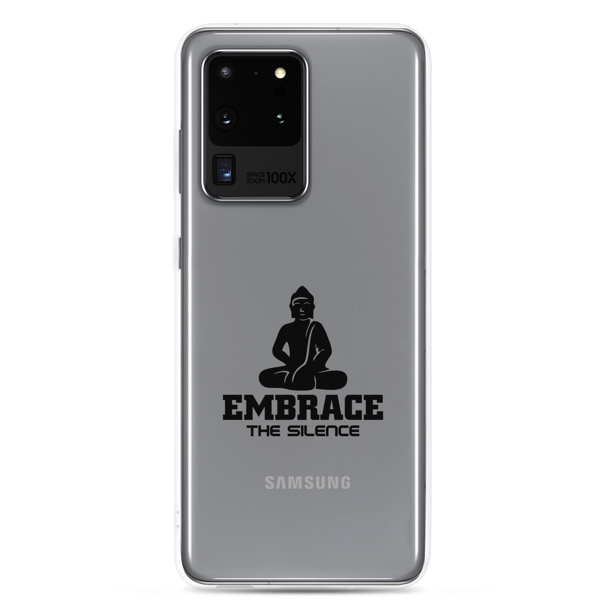 EMBRACE THE SILENCE - Samsung Case