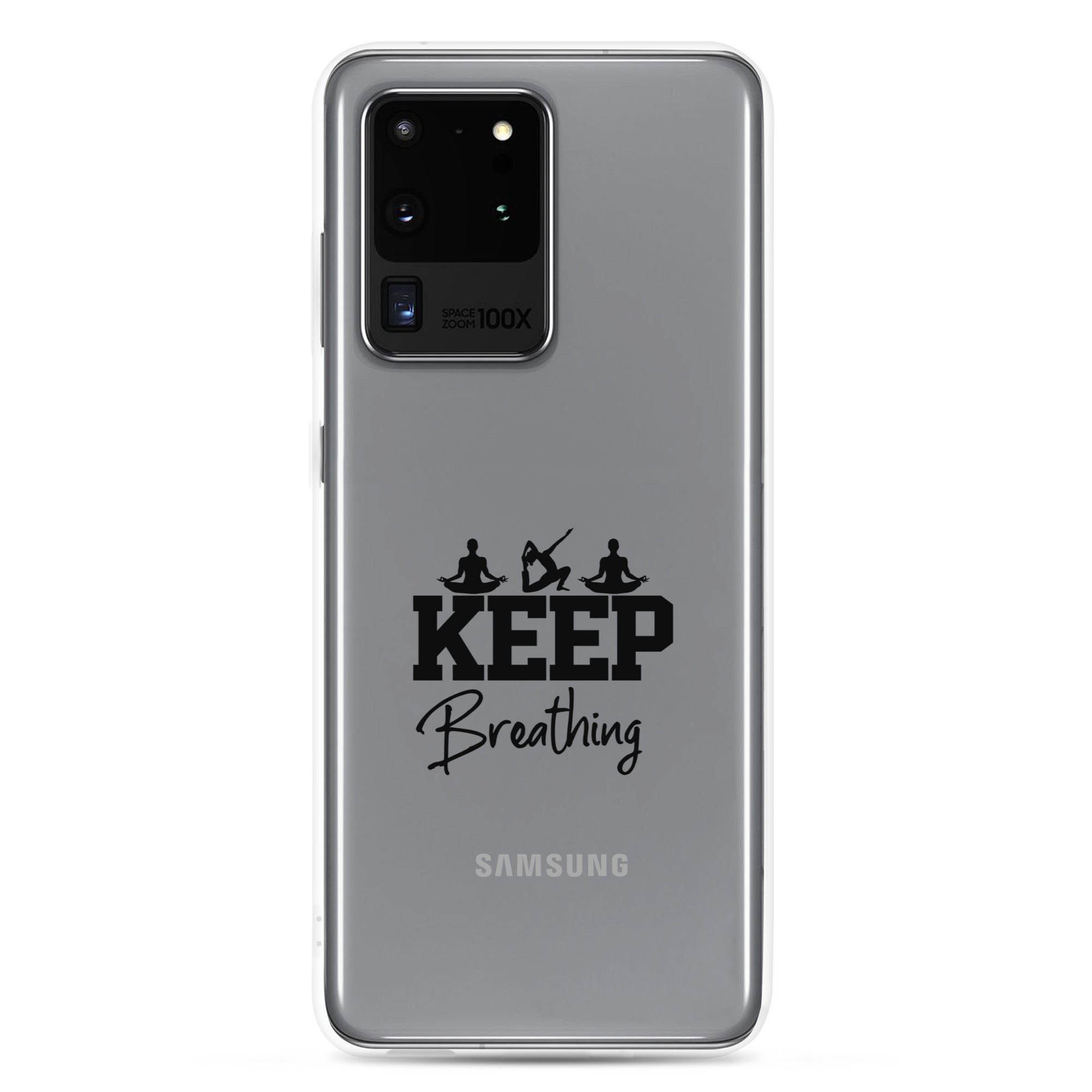 KEEP BREATHING - Samsung Case