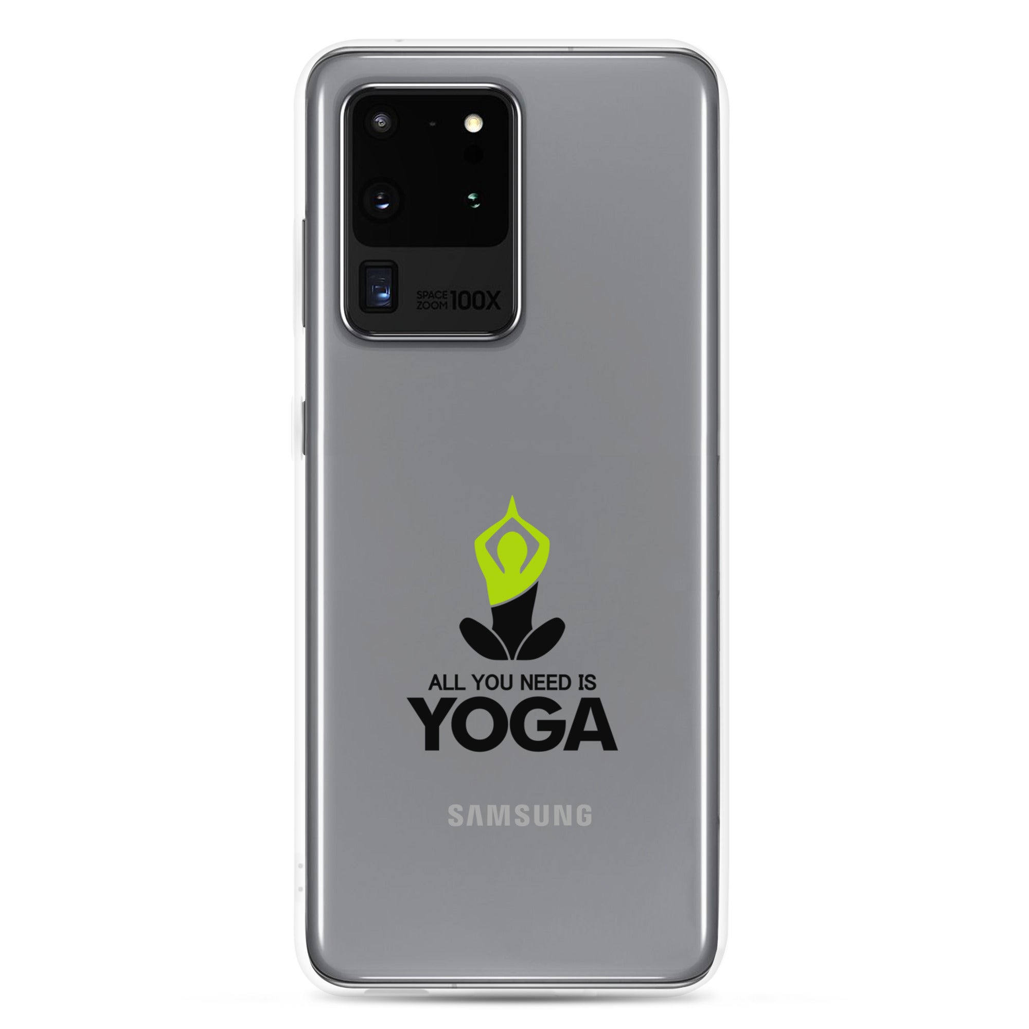 ALL YOU NEED IS YOGA - Samsung Case