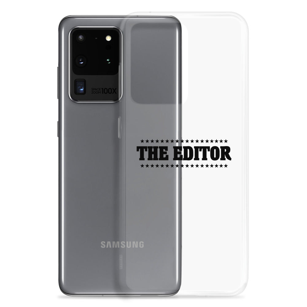 The Editor- Samsung Case