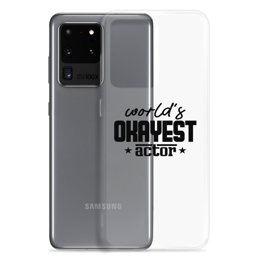 World's okayest actor- Samsung Case