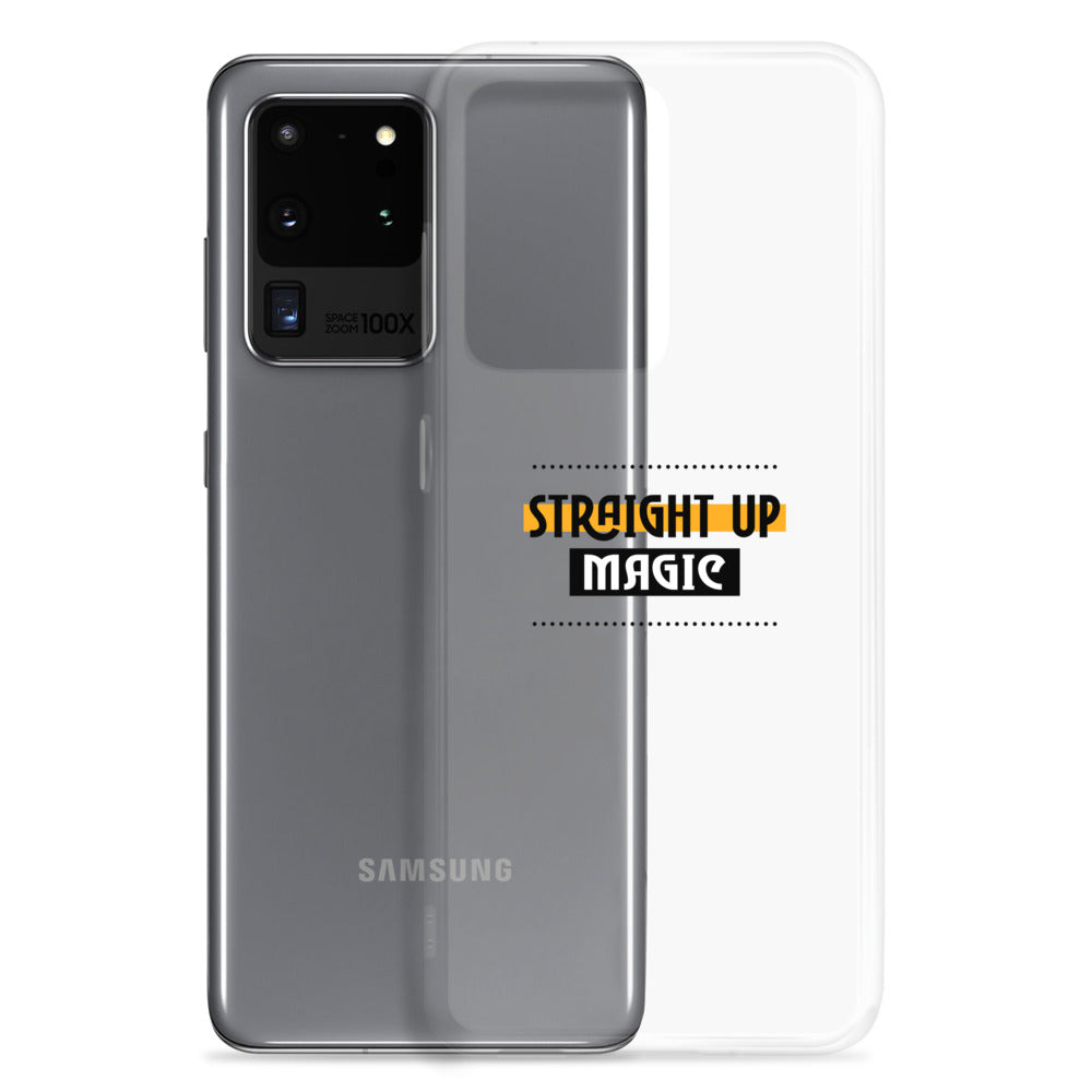 Straight up magic-- Samsung Case