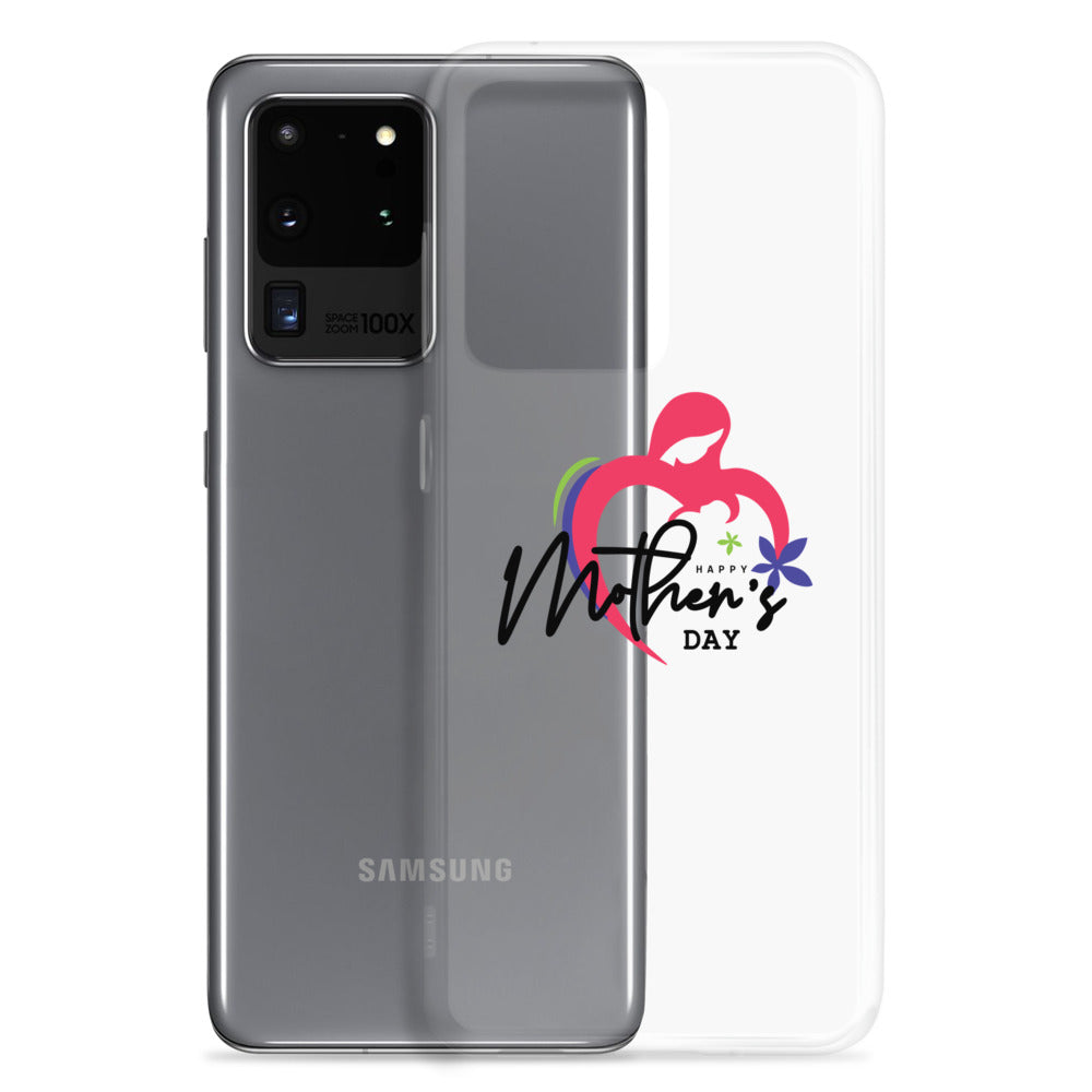 HAPPY MOTHER'S DAY - Samsung Case