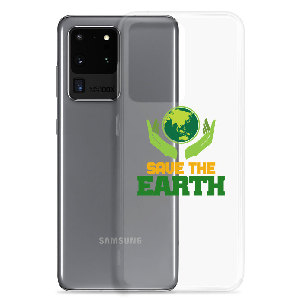 SAVE THE EARTH - Samsung Case