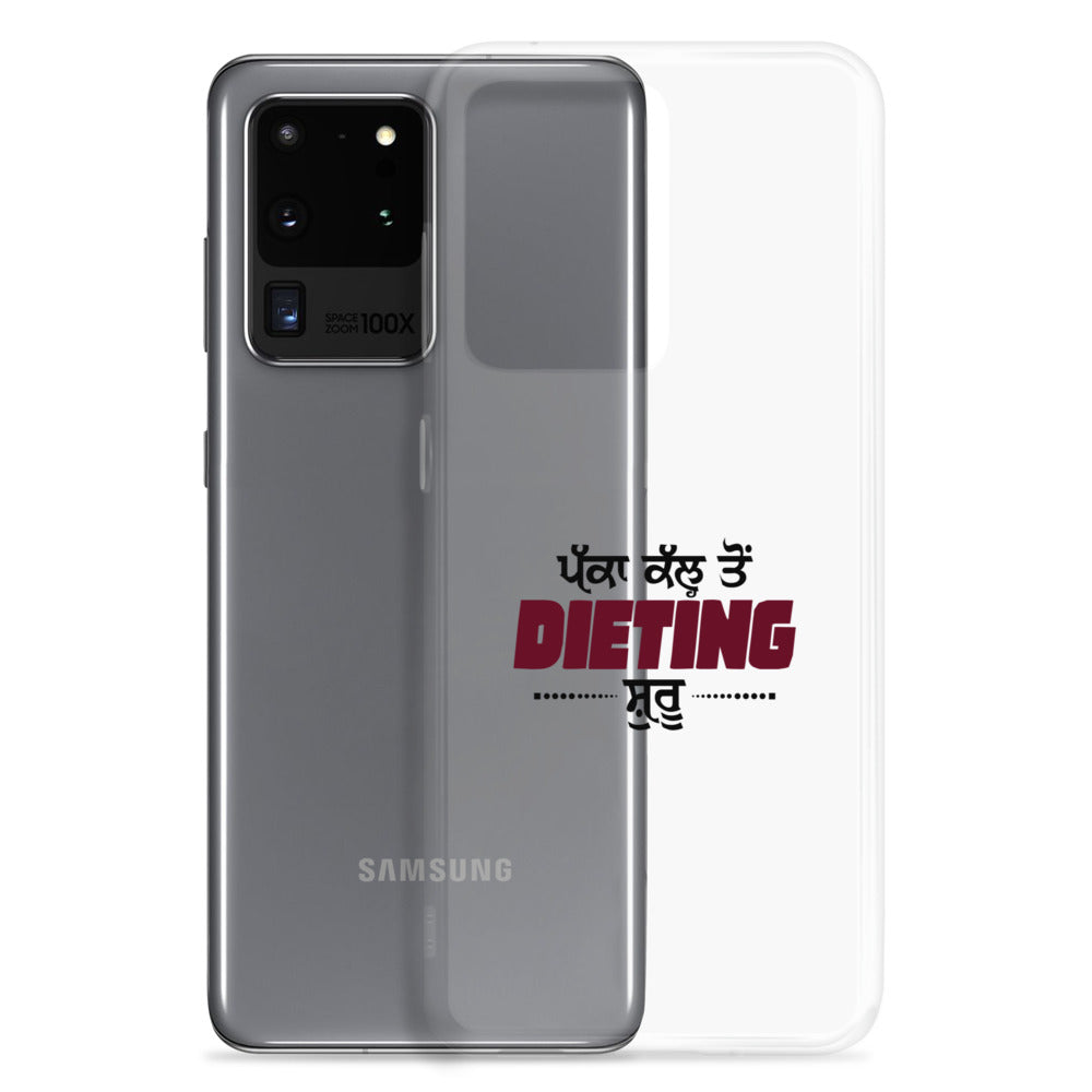 PAKKA KAL TO DIETING SHURU - Samsung Case