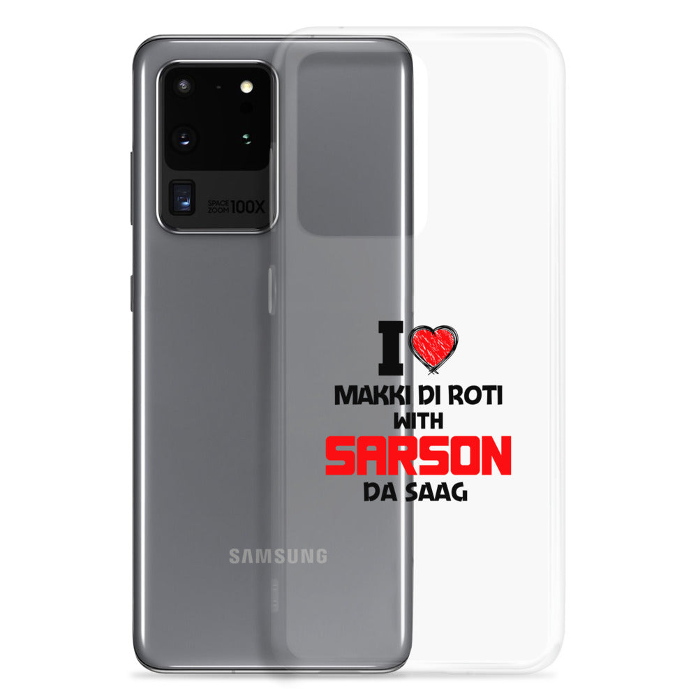 I LOVE MAKKI DI ROTI - Samsung Case