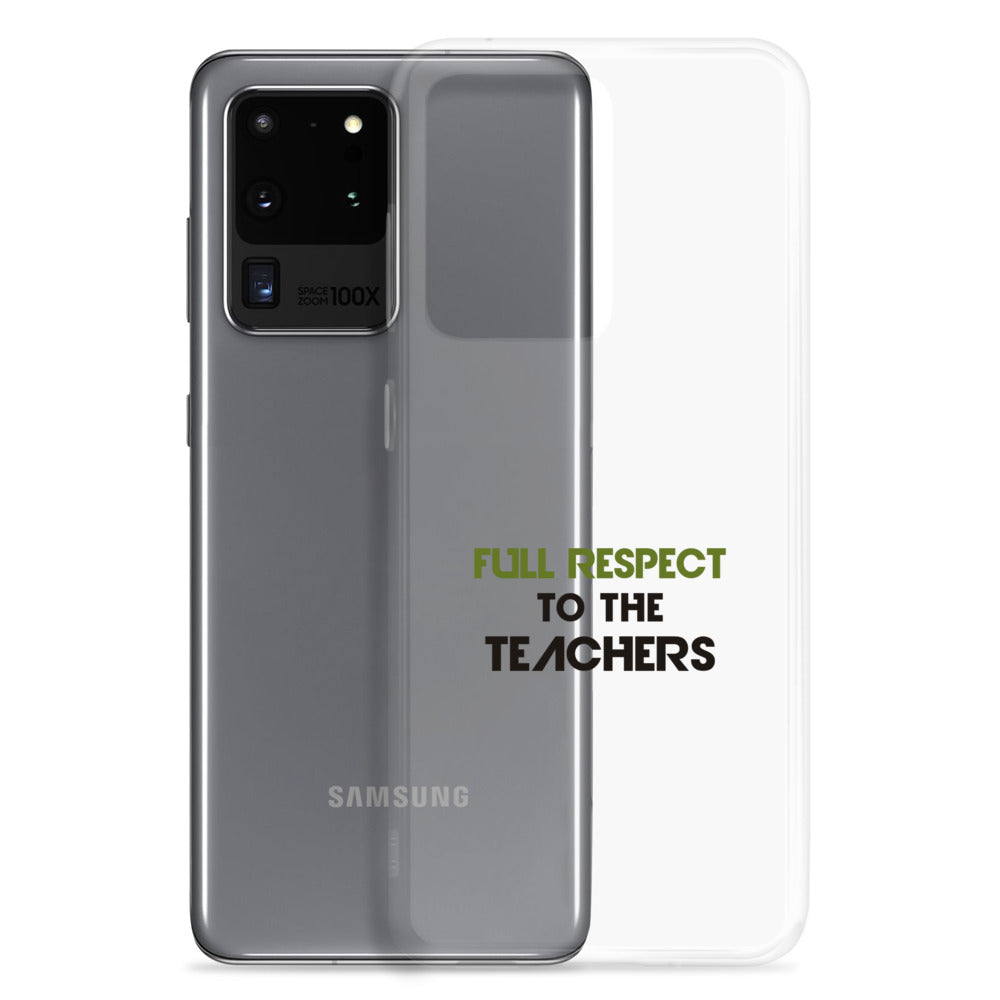 FULL RESPECT TO TEACHER - Samsung Case