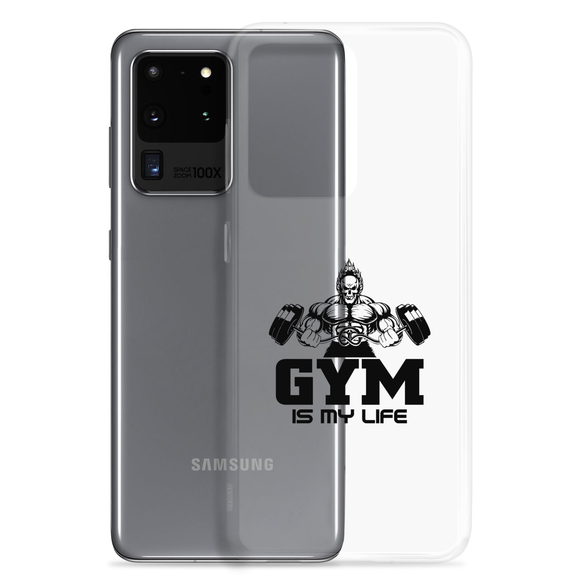 GYM IS MY LIFE - Samsung Case