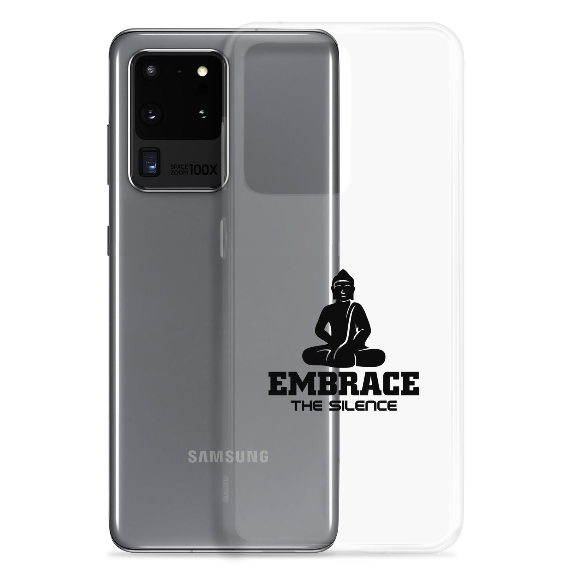 EMBRACE THE SILENCE - Samsung Case