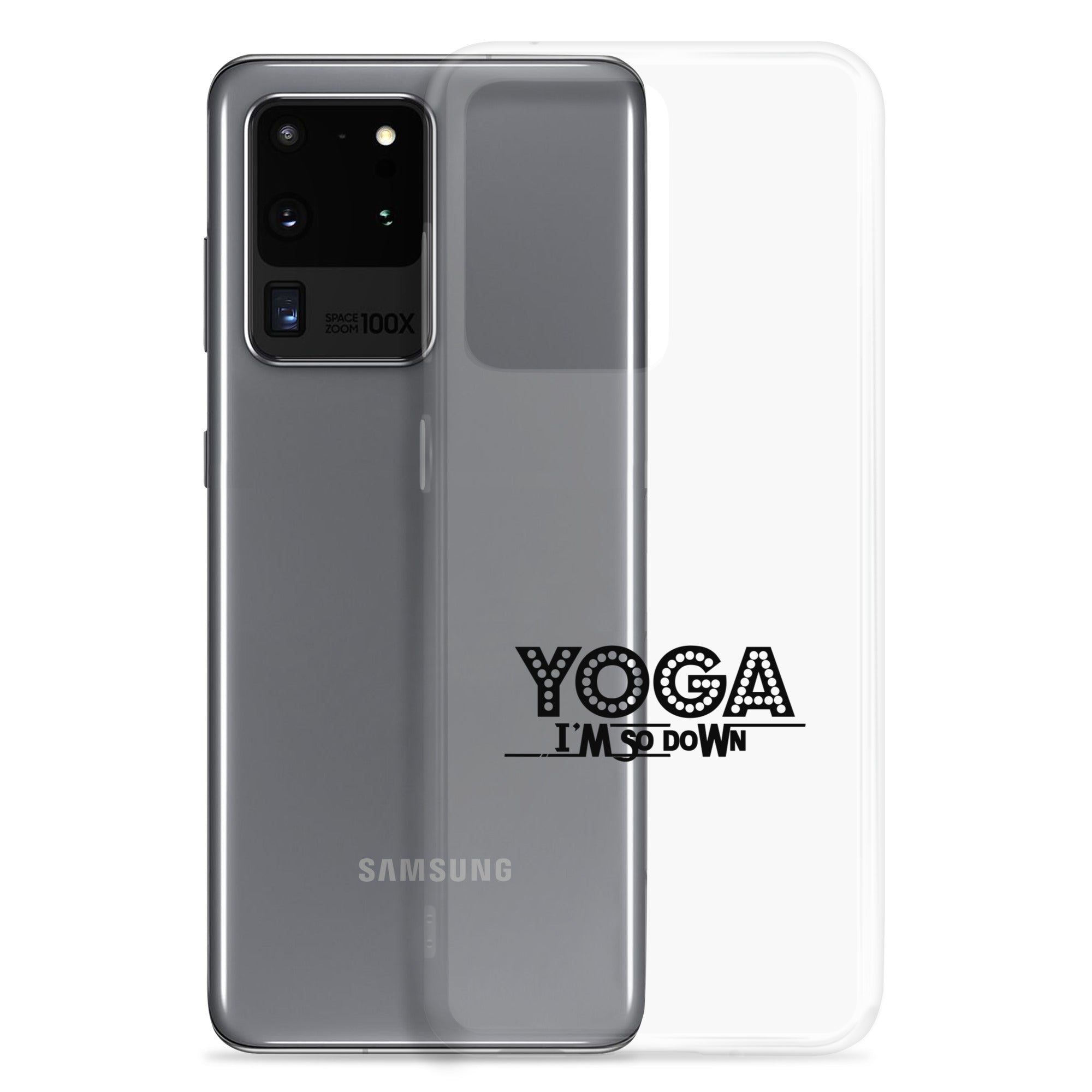 YOGA I'M SO DOWN - Samsung Case
