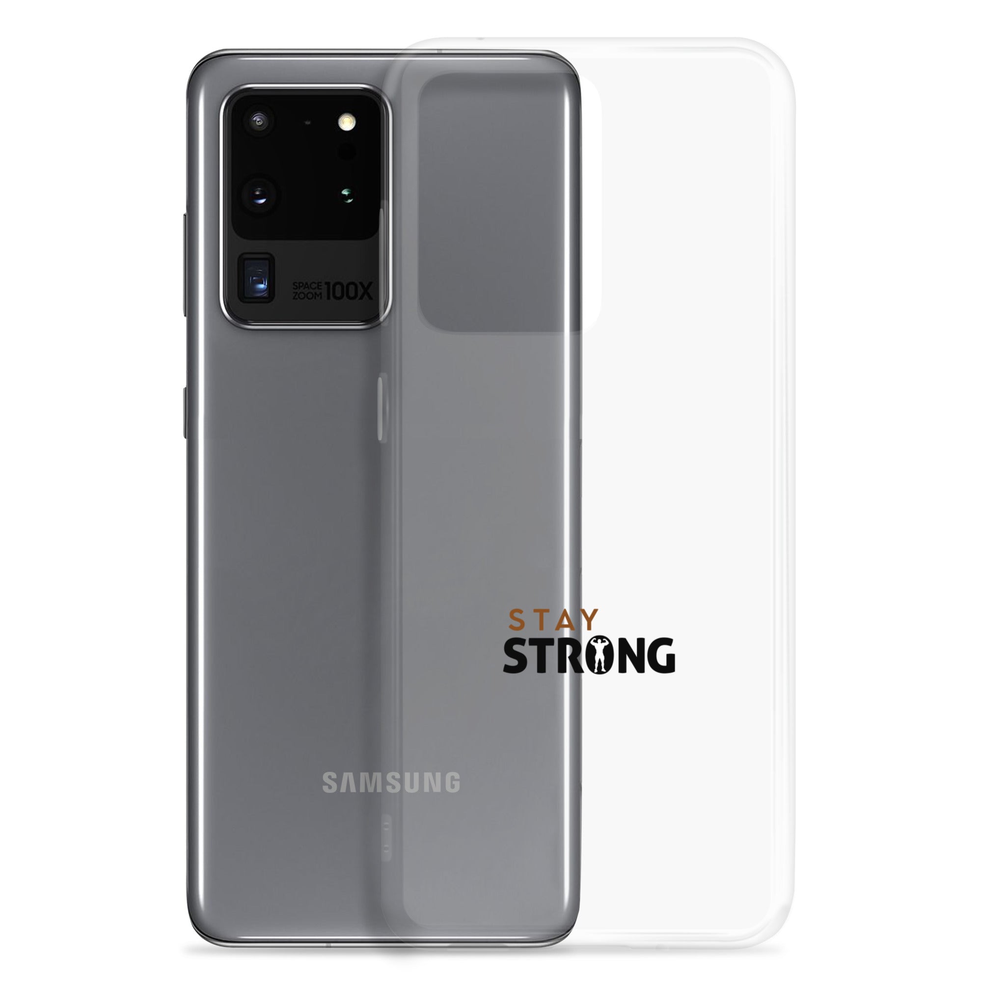 STAY STRONG - Samsung Case