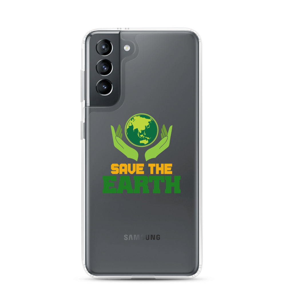 SAVE THE EARTH - Samsung Case