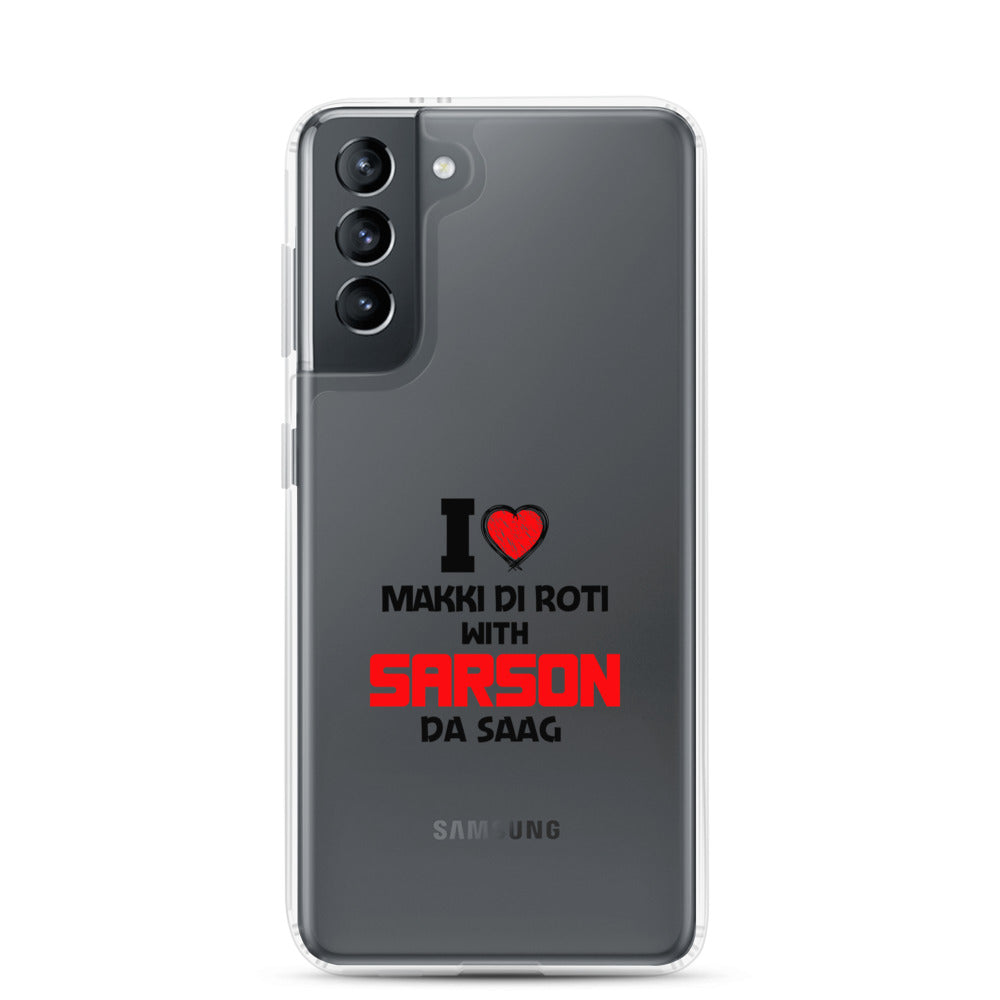 I LOVE MAKKI DI ROTI - Samsung Case