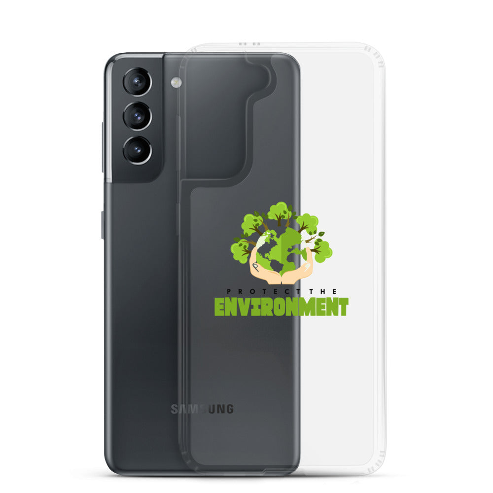 PROTECT THE ENVIRONMENT - Samsung Case