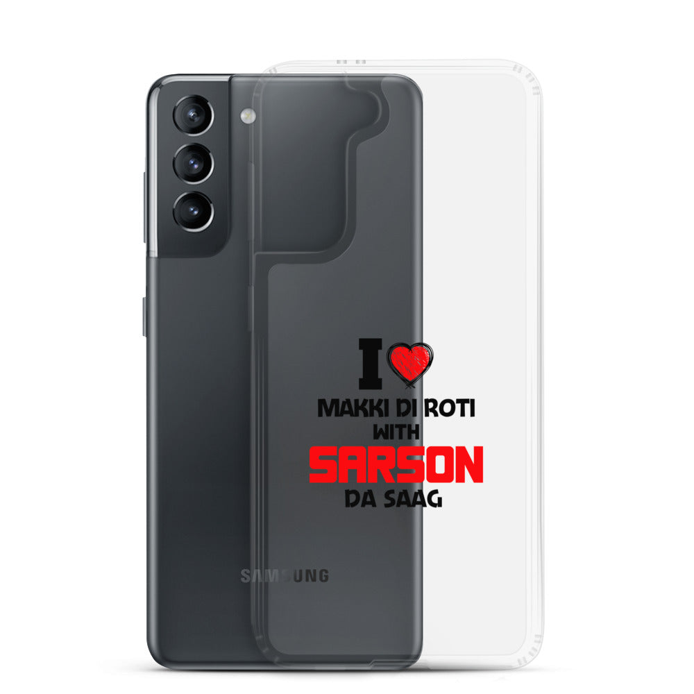 I LOVE MAKKI DI ROTI - Samsung Case