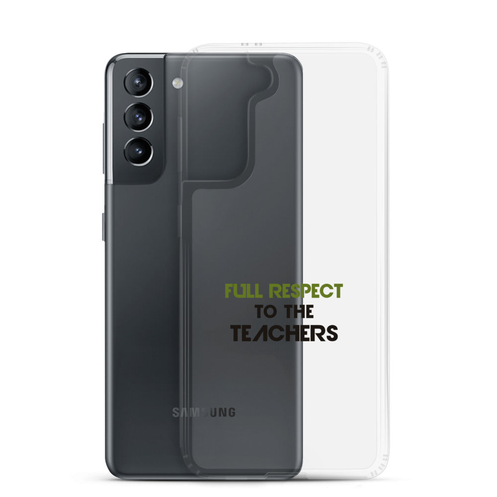 FULL RESPECT TO TEACHER - Samsung Case