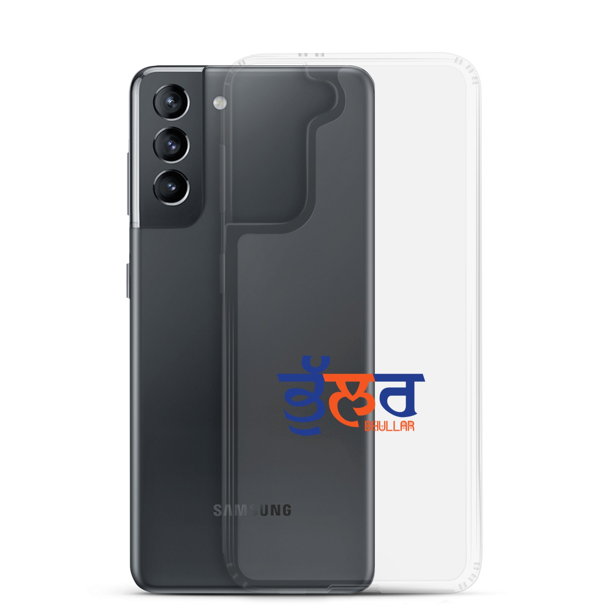 BHULLAR - Samsung Case