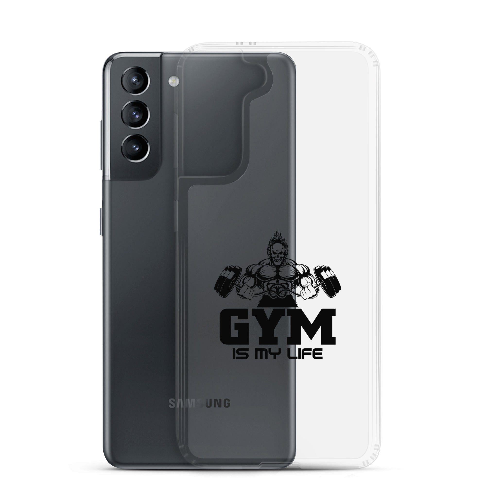 GYM IS MY LIFE - Samsung Case