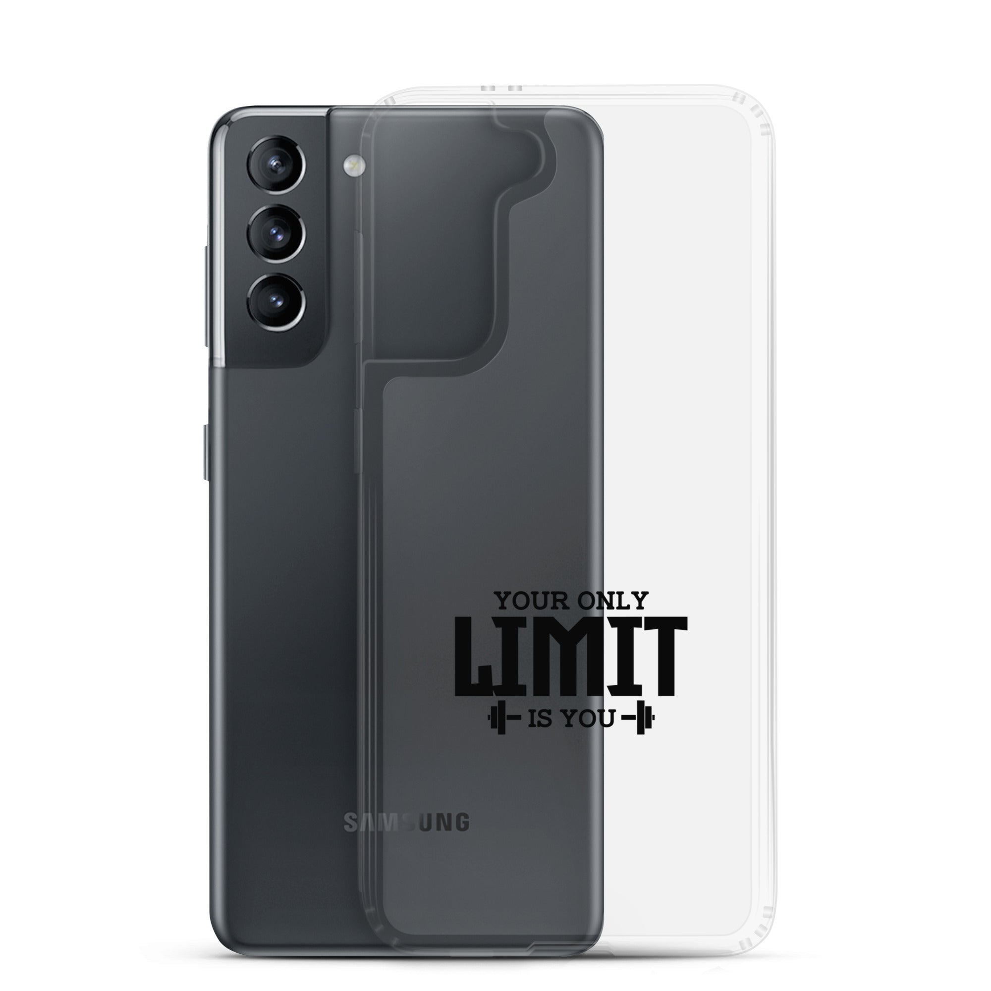 YOUR LIMIT IS YOU - Samsung Case