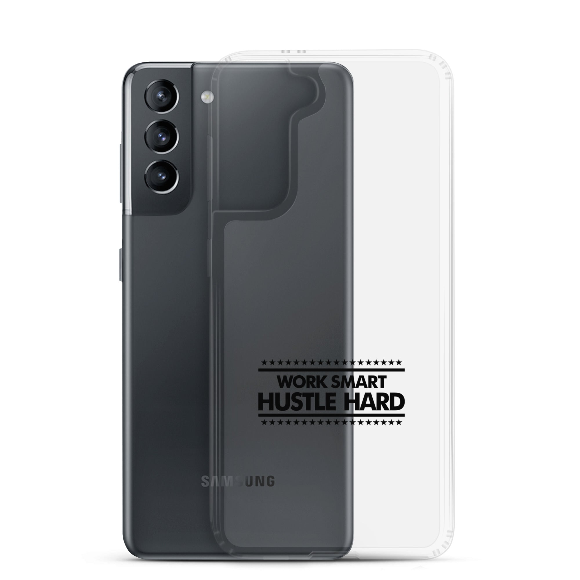 WORK SMART HUSTLE HARD - Samsung Case