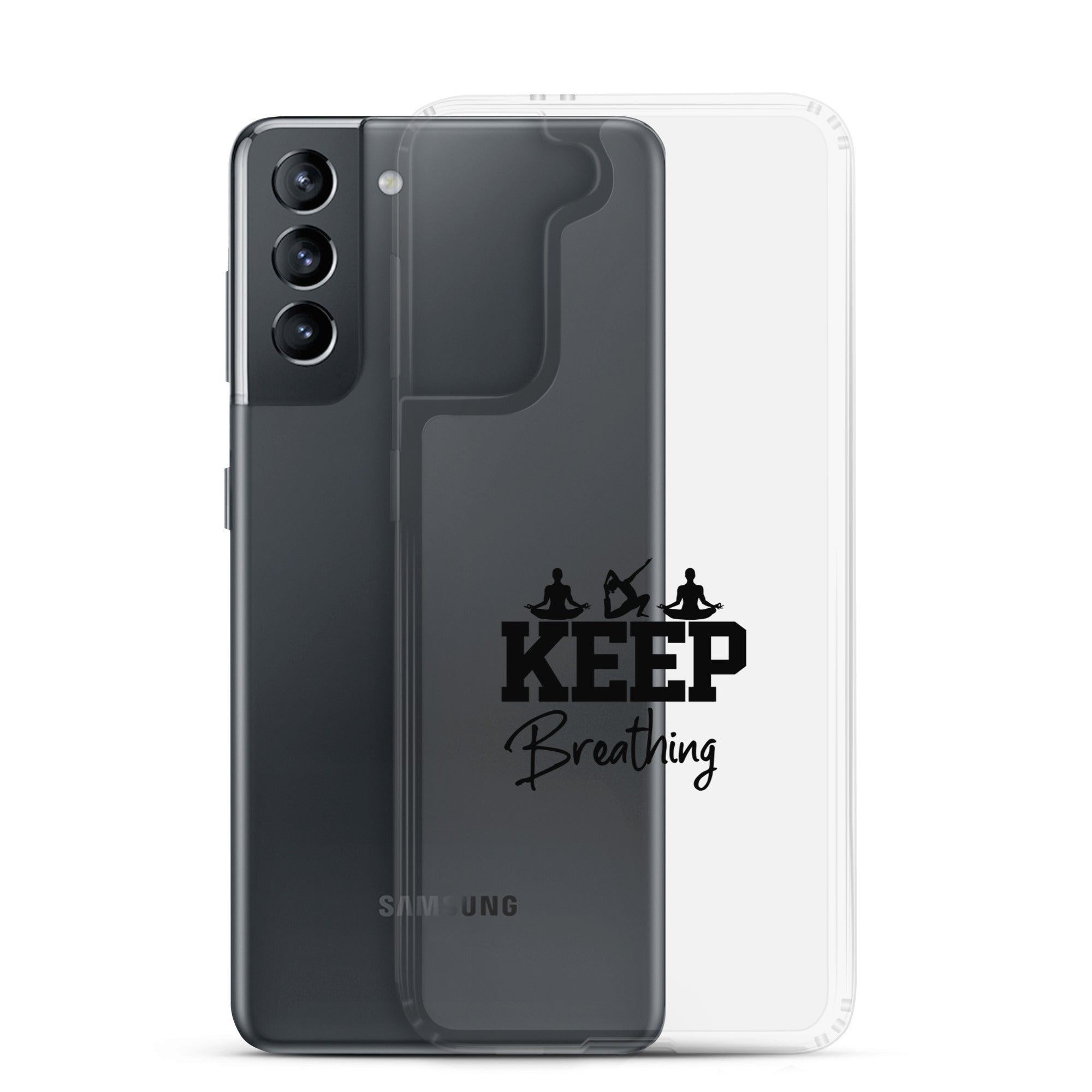 KEEP BREATHING - Samsung Case