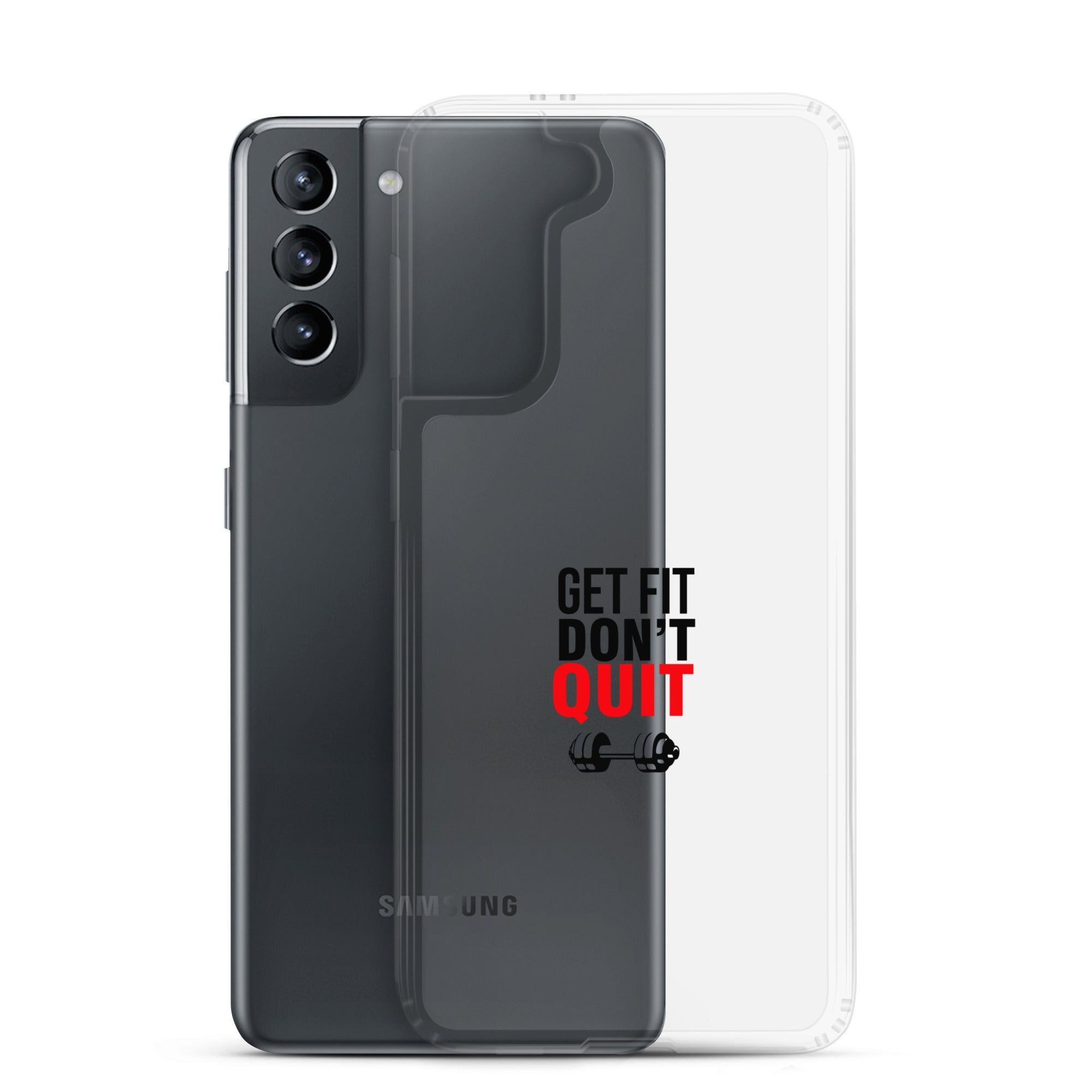 GET FIT DON'T QUIT - Samsung Case