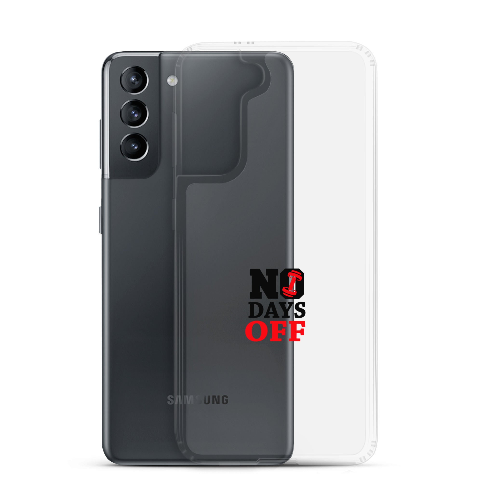 NO DAYS OFF - Samsung Case