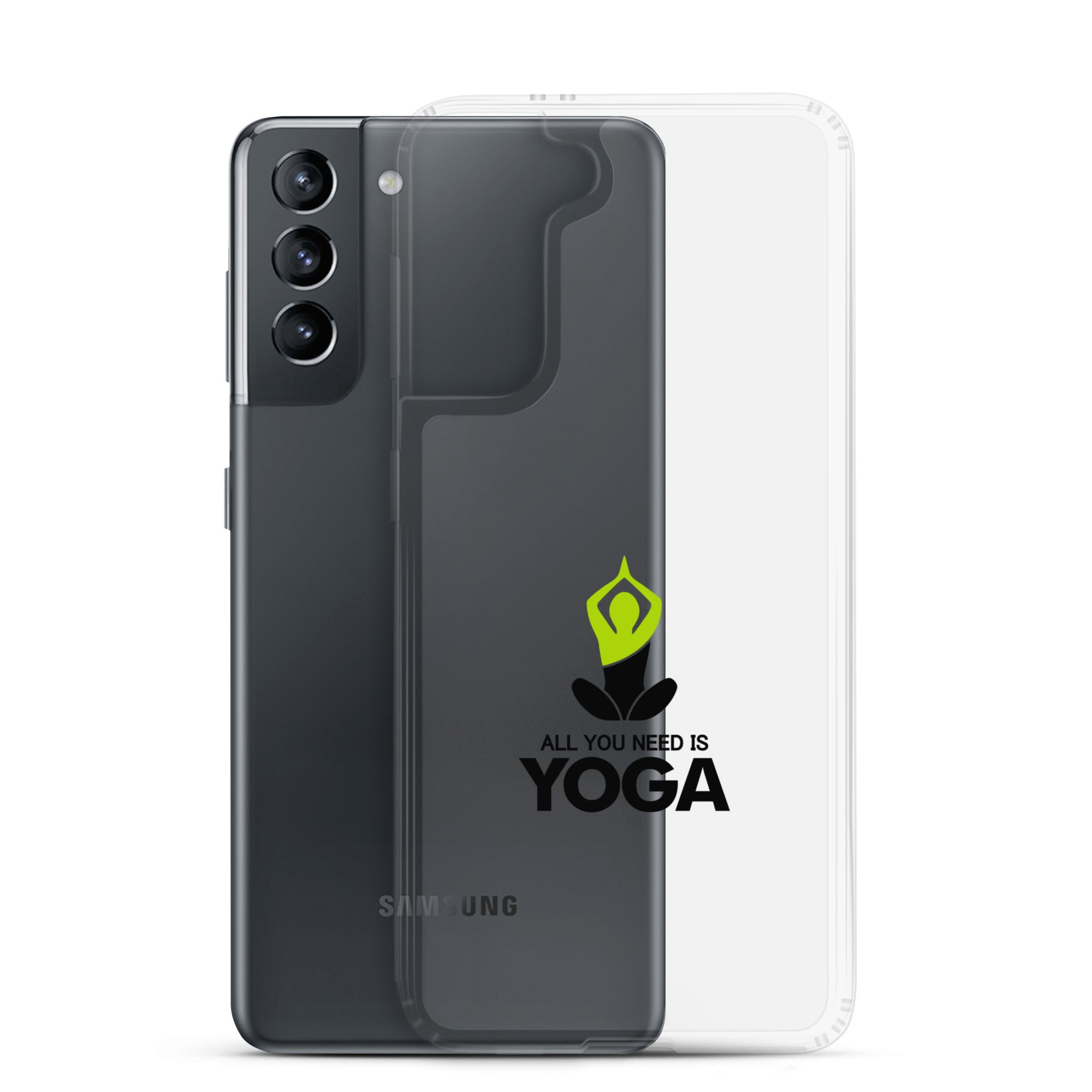 ALL YOU NEED IS YOGA - Samsung Case
