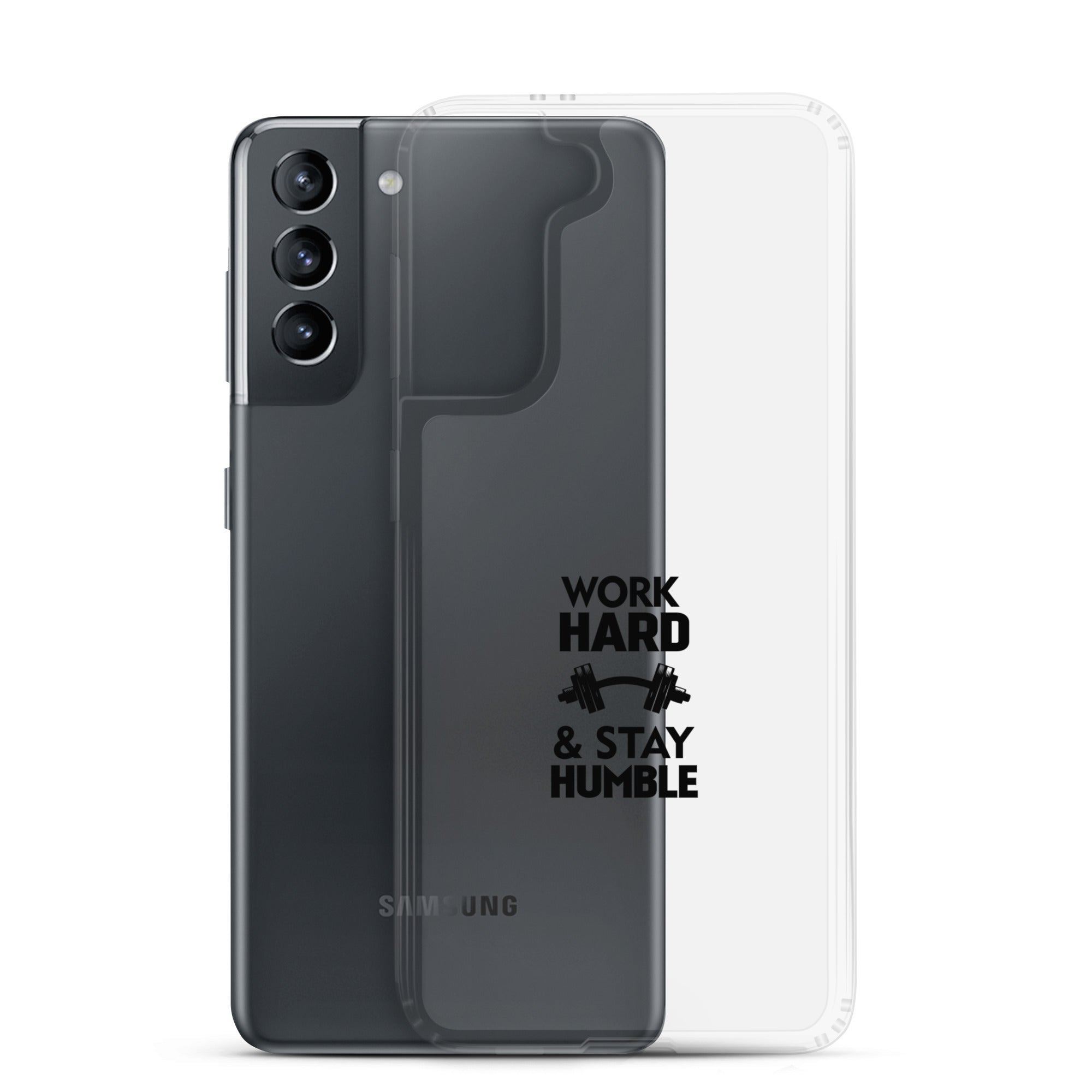 WORK HARD & STAY HUMBLE - Samsung Case